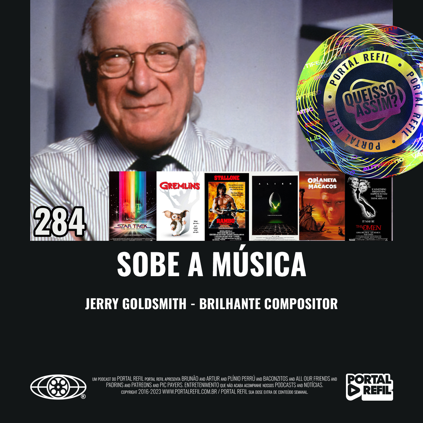 QueIssoAssim 284 – Sobe a Música (Jerry Goldsmith – Brilhante Compositor) episode artwork