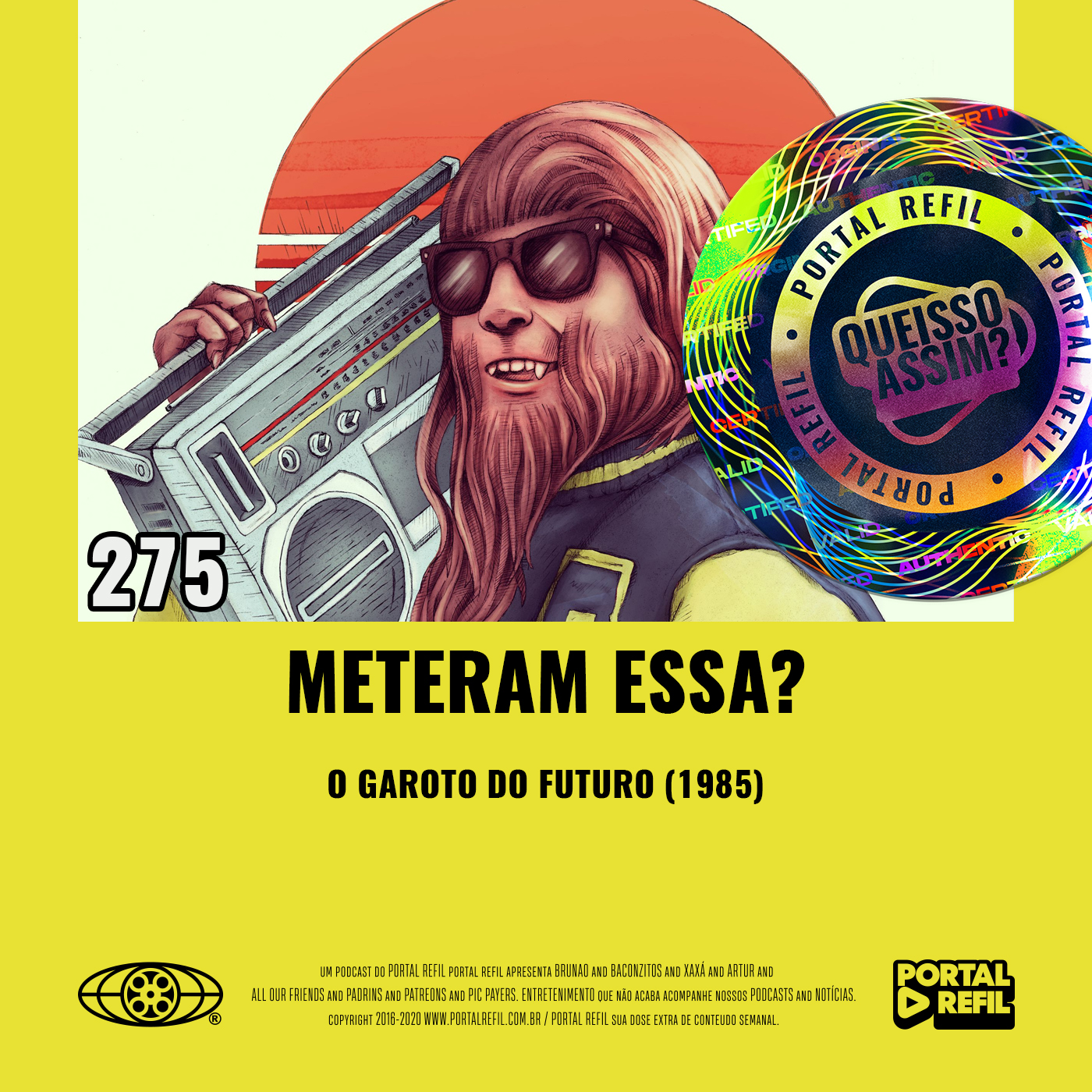 QueIssoAssim 275 – Meteram Essa? (O Garoto do Futuro) episode artwork