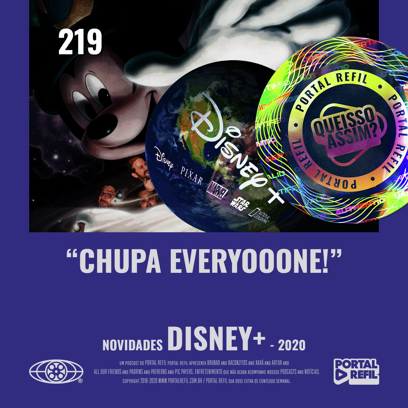 QueIssoAssim 219 – Chupa EVERYOOONE! (Novidades Disney+) episode artwork
