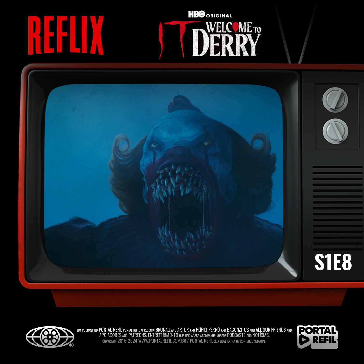 Reflix 165 – IT: Bem-Vindo à Derry: análise do episódio 8 e o season finale da série episode artwork