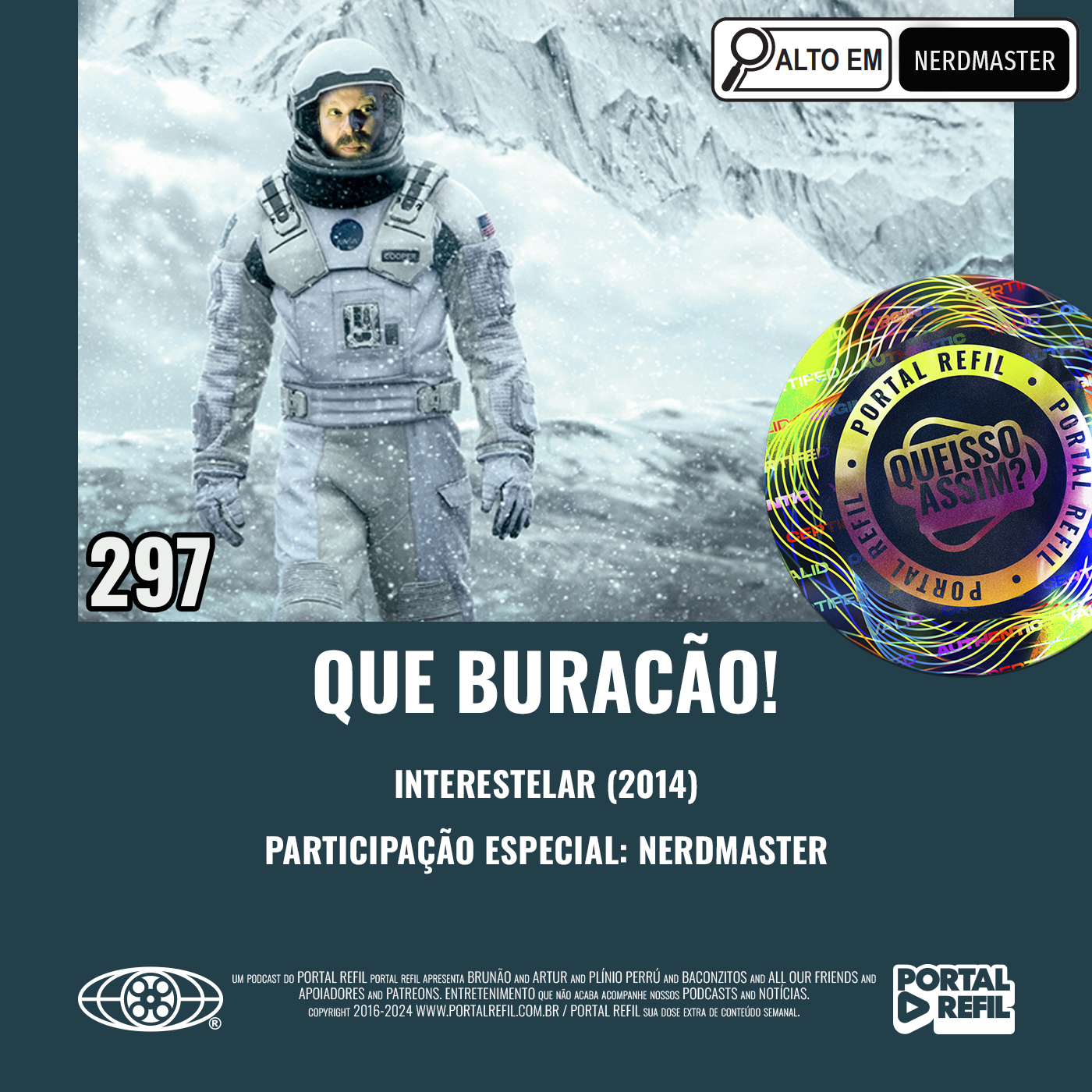 QueIssoAssim 297 – Que Buracão! (Interestelar) episode artwork