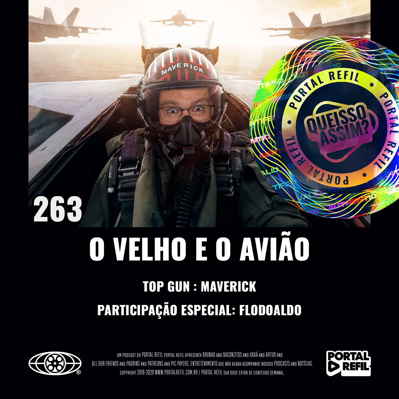 QueIssoAssim 263 – O Velho e o Avião (Top Gun: Maverick) episode artwork