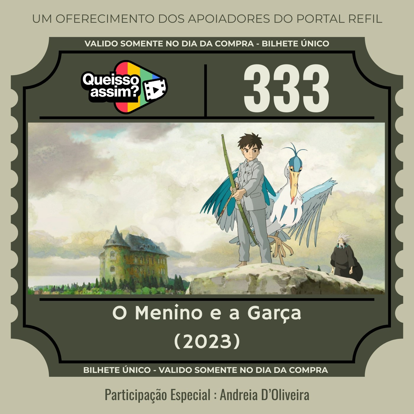 QueIssoAssim 333 – O Alzheimer e a Garça (O Menino e a Garça) episode artwork