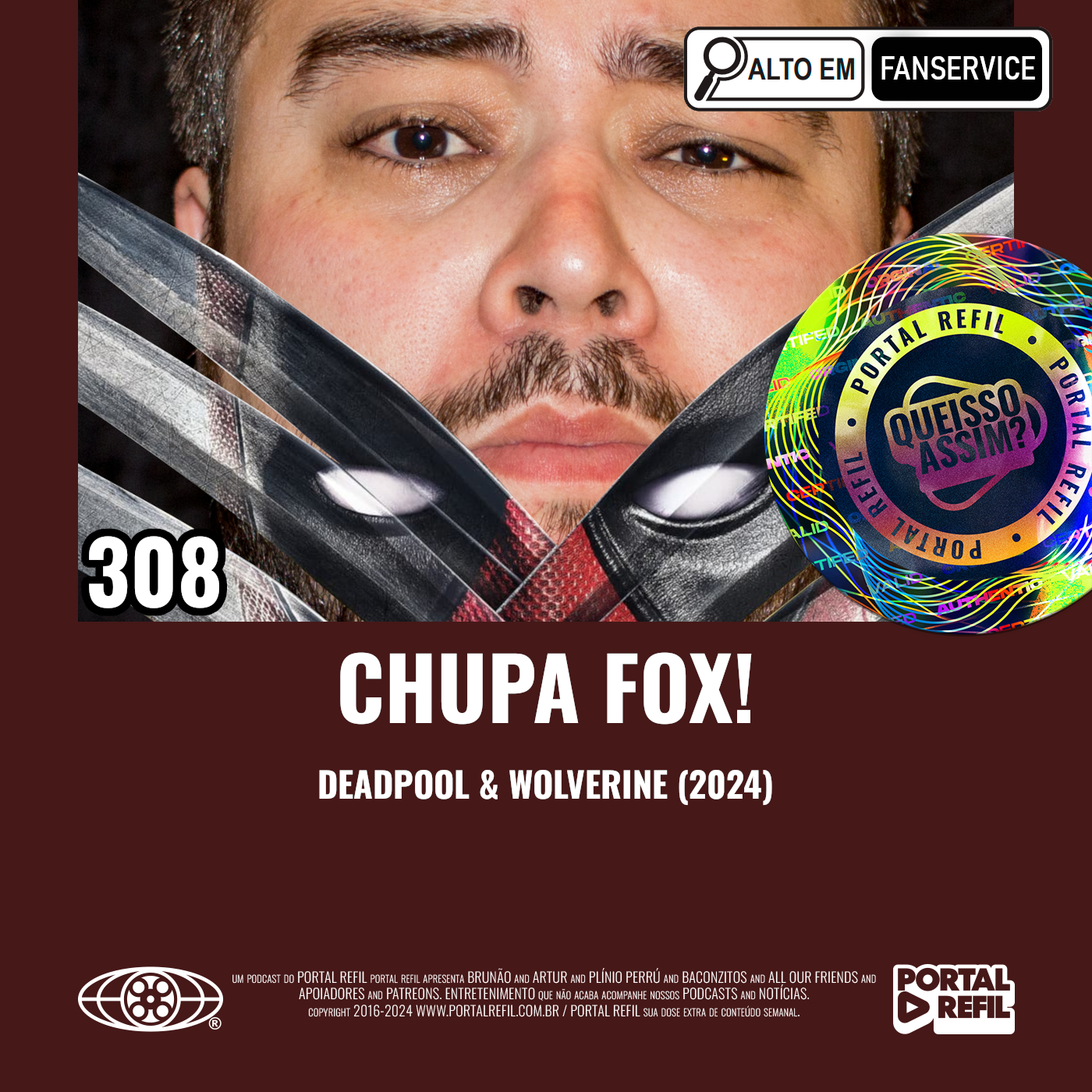 QueIssoAssim 308 – Chupa Fox! episode artwork