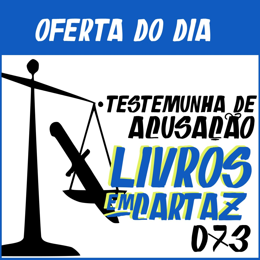 Livros em Cartaz 073 – Testemunha de Acusação episode artwork