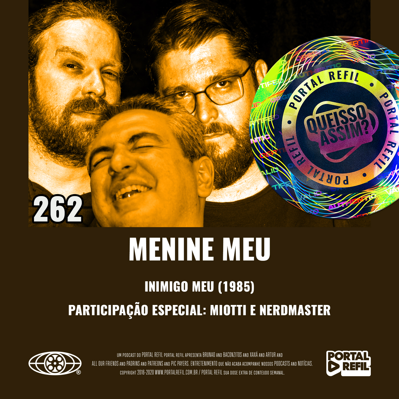 QueIssoAssim 262 – Menine Meu (Inimigo Meu) episode artwork