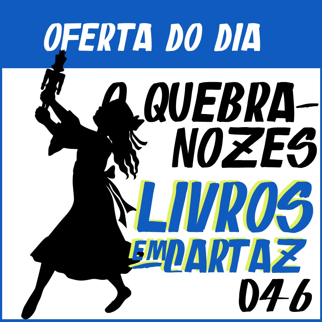 Livros em Cartaz 046 – O Quebra-Nozes episode artwork