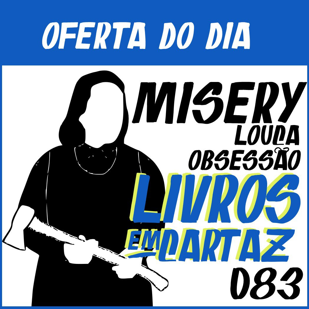 Livros em Cartaz 083 – Misery: Louca Obsessão episode artwork