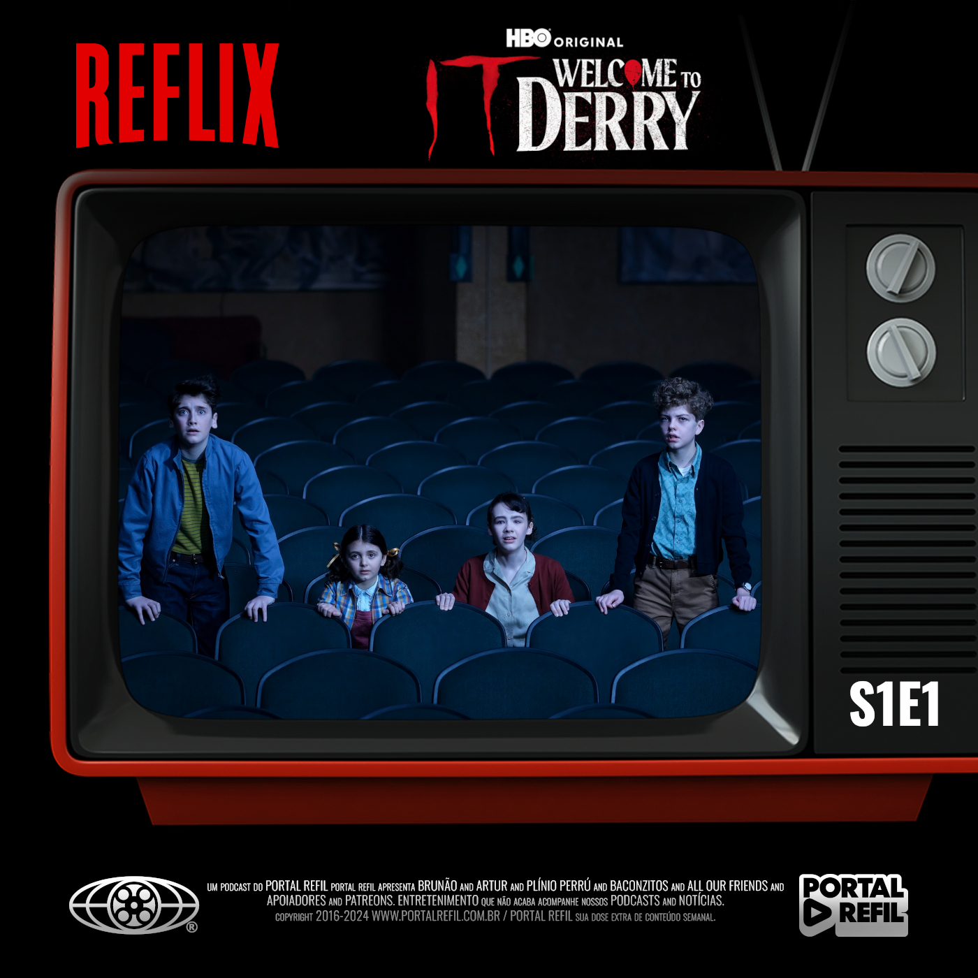 Reflix 158 – Série de Terror – It: Bem-Vindos a Derry – S01E01 episode artwork