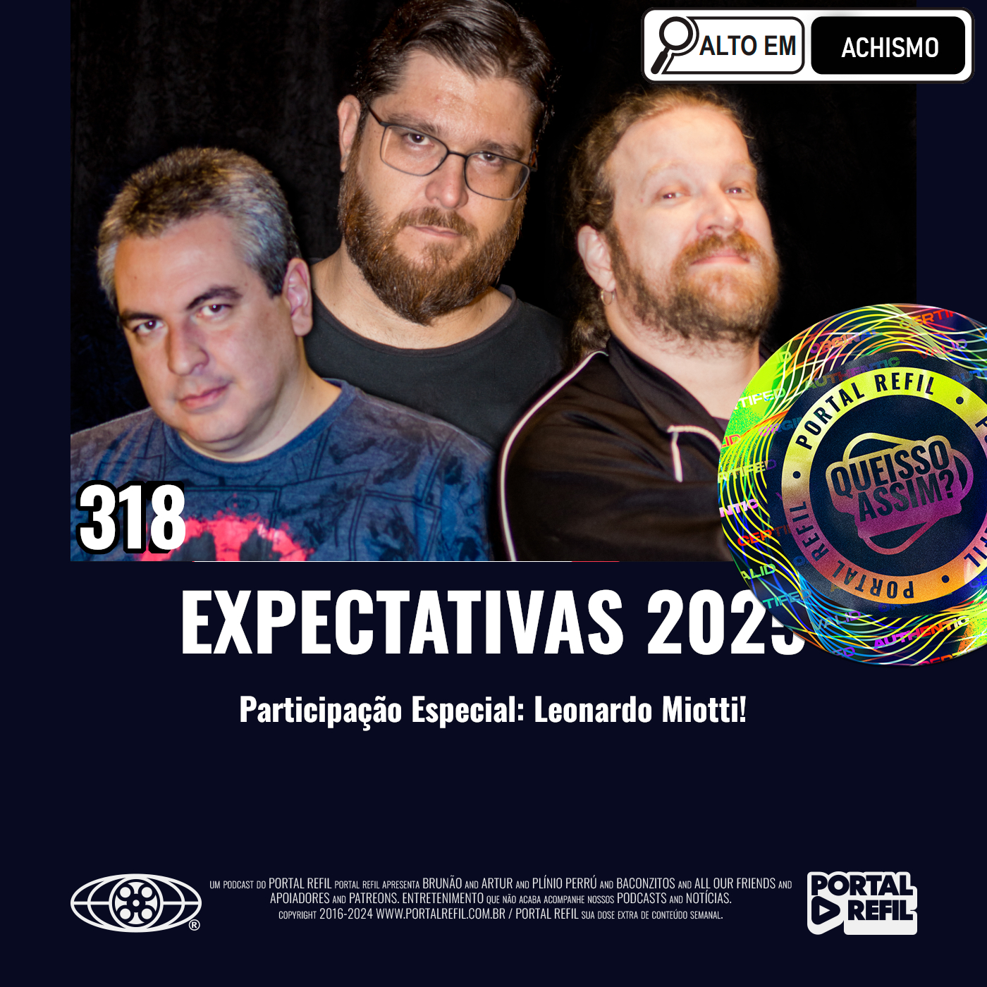 QueIssoAssim 318 – Expectativas 2025 episode artwork