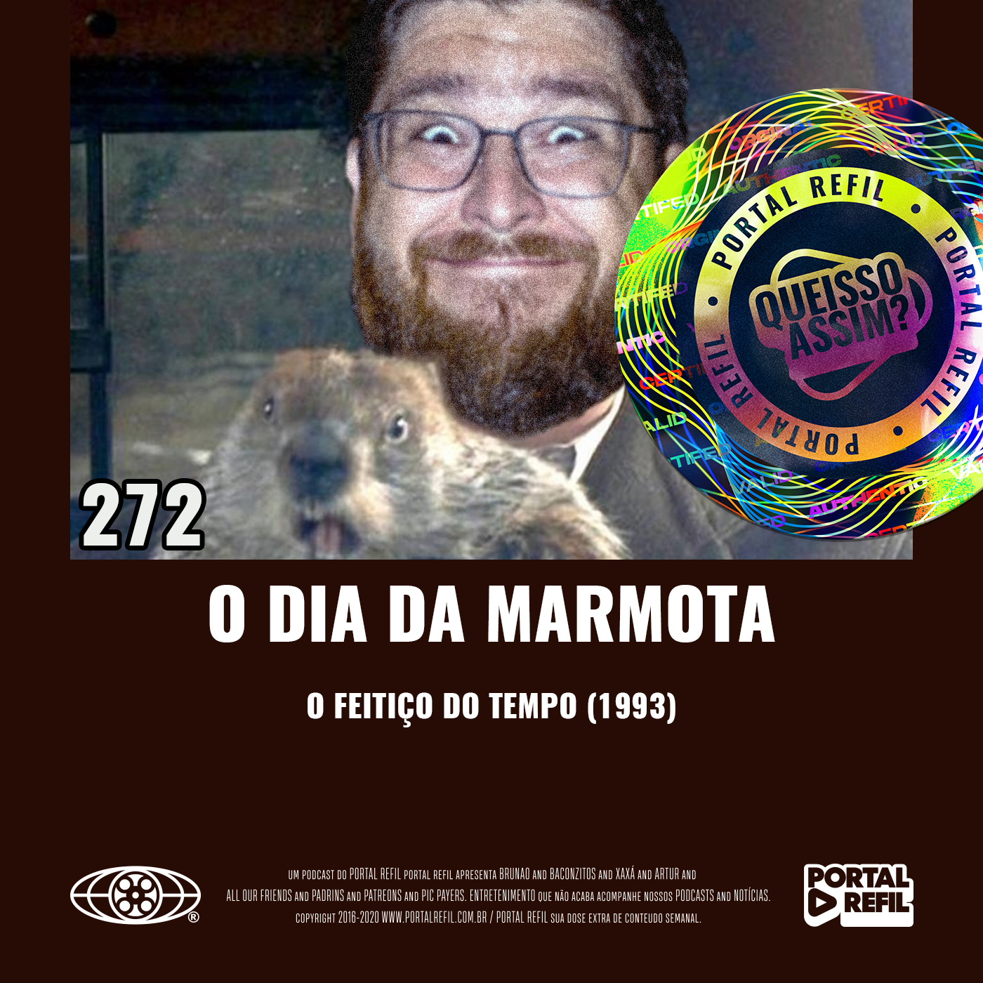 QueIssoAssim 272 – O Dia da Marmota (Feitiço do Tempo) episode artwork