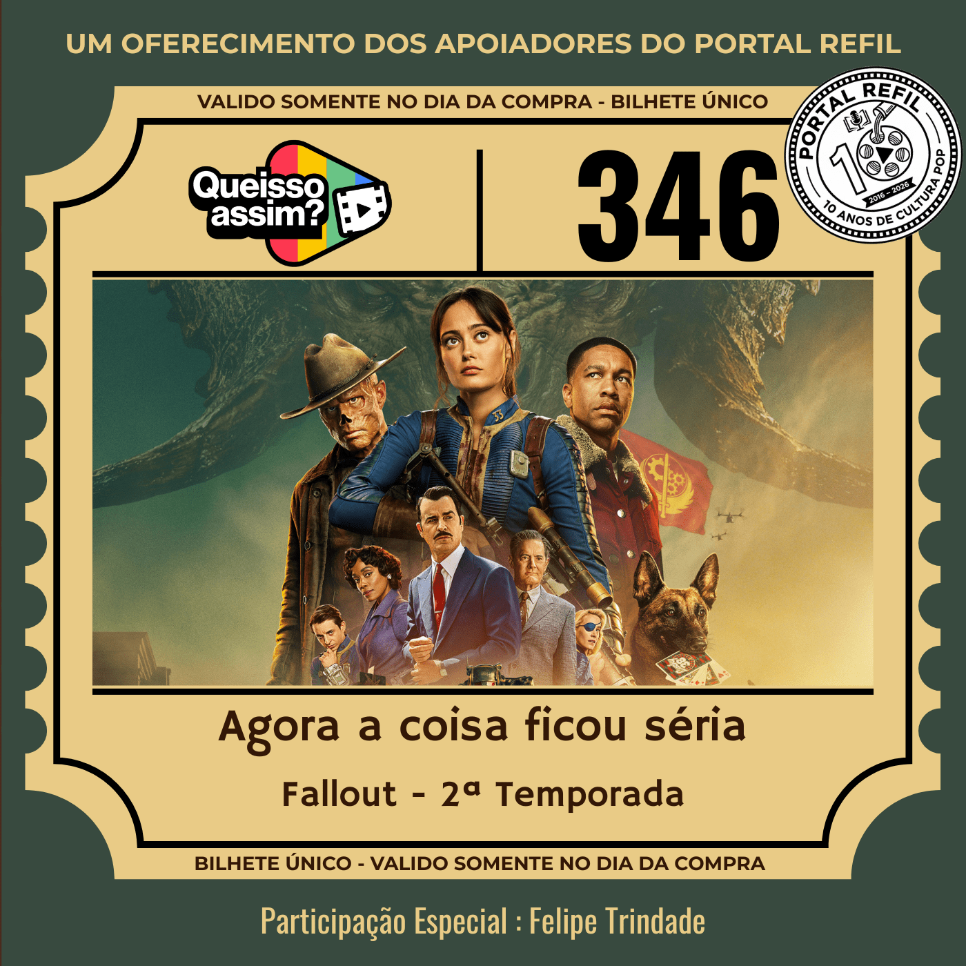 QueIssoAssim 346 – Agora a Coisa Ficou Séria (Fallout 2a Temporada) episode artwork