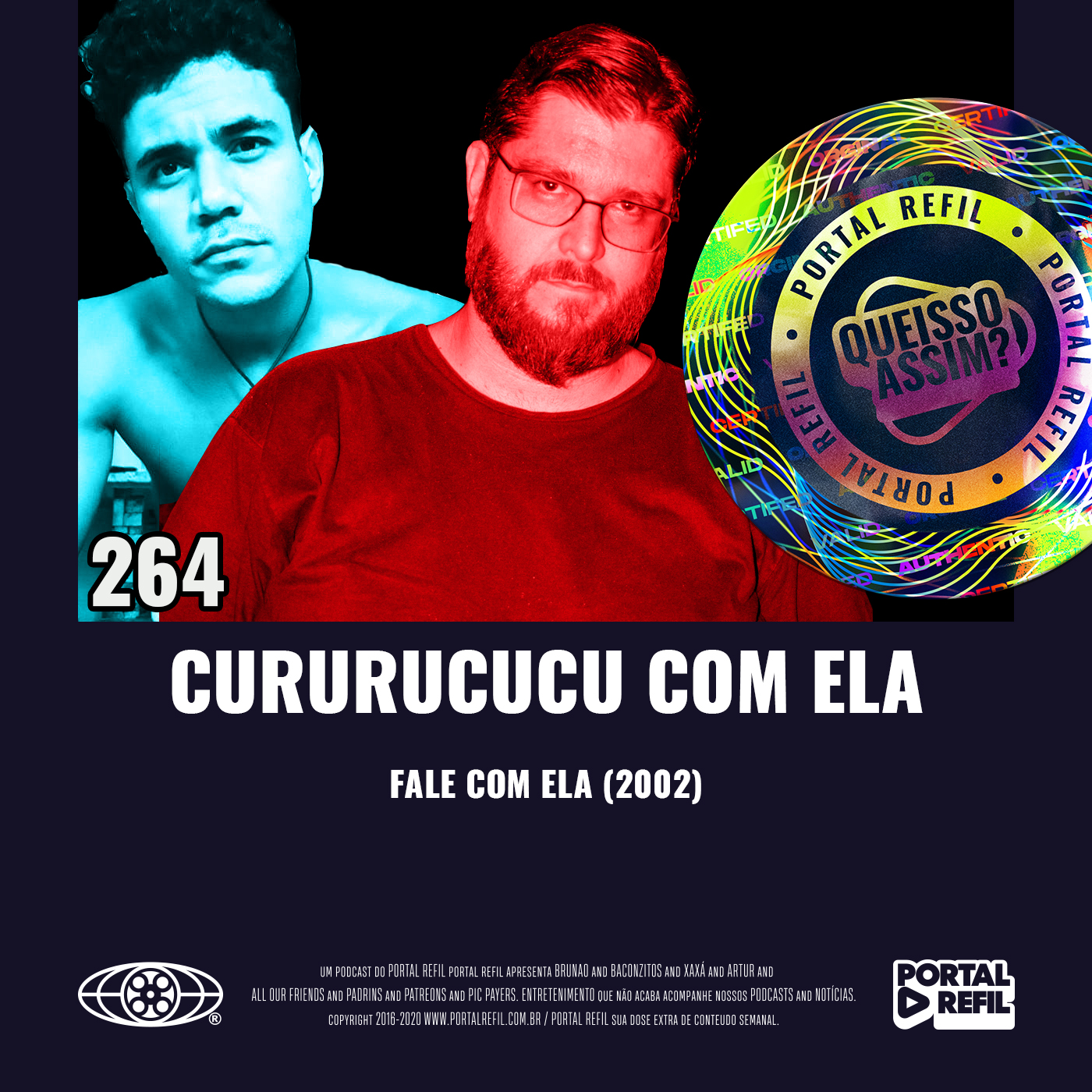 QueIssoAssim 264 – Cururucucu com Ela (Fale Com Ela) episode artwork