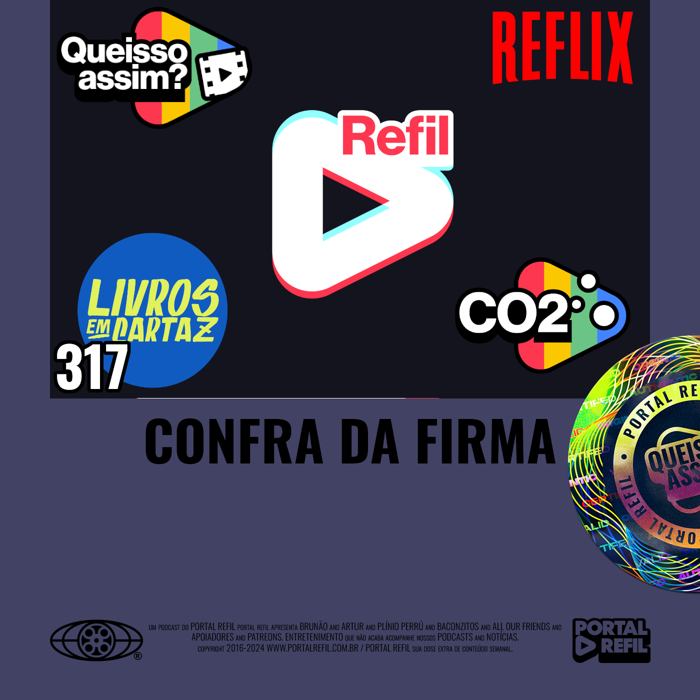 QueIssoAssim 317 – Confra da Firma episode artwork