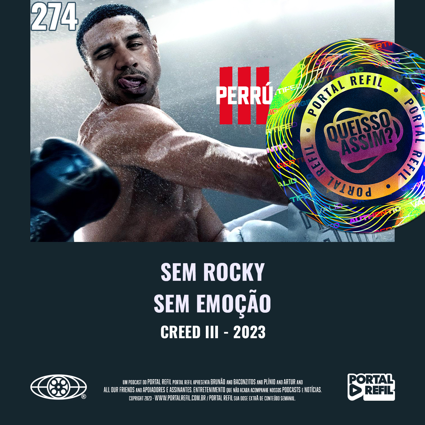 QueIssoAssim 274 – Sem Rocky, Sem Emoção (Creed III) episode artwork
