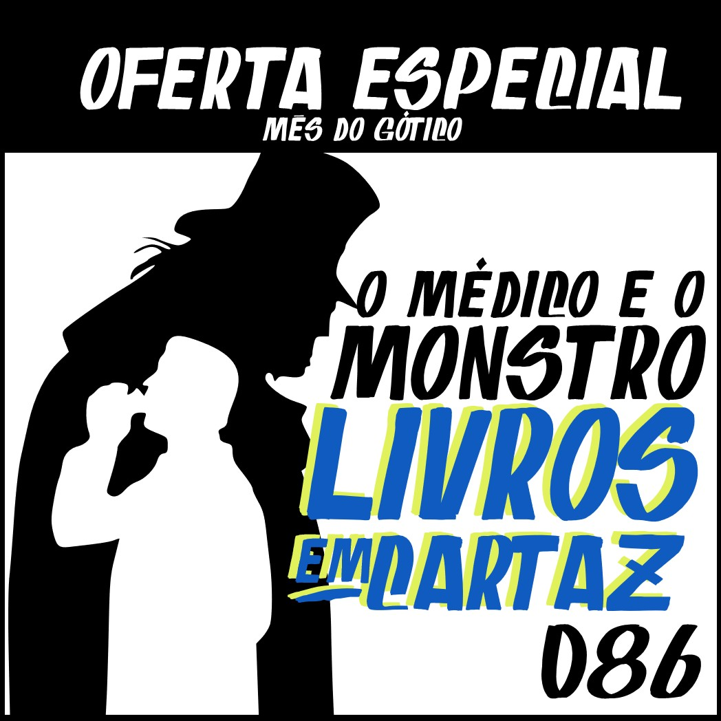 Livros em Cartaz 086 – O Médico e o Monstro episode artwork