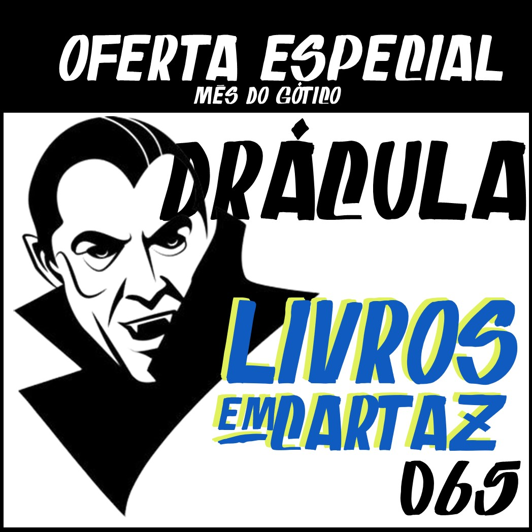 Livros em Cartaz 065 – Drácula episode artwork