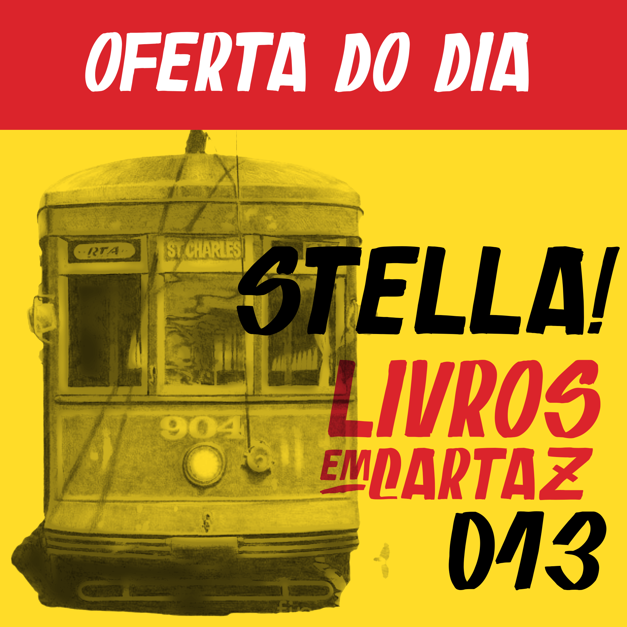 Livros em Cartaz 013 – Stella! episode artwork