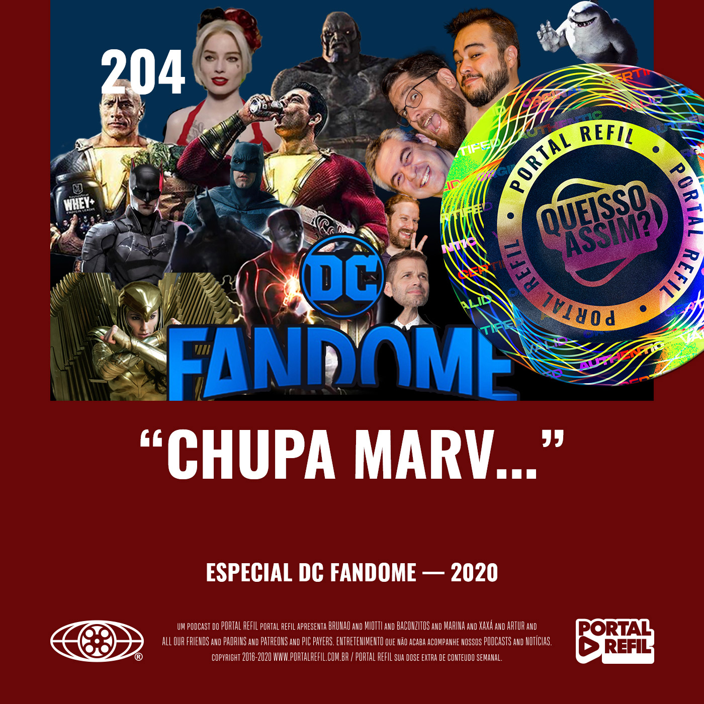 QueIssoAssim 204 – Chupa Marv (DC Fandome 2020) episode artwork