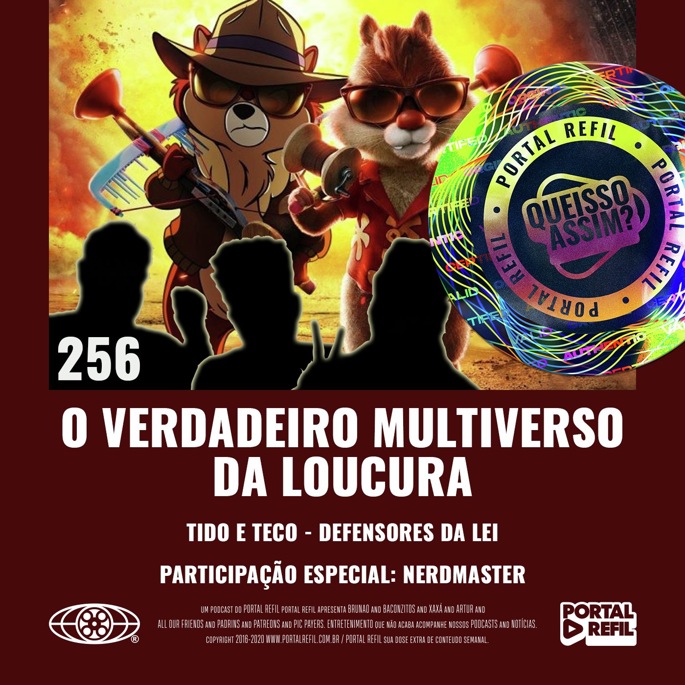 QueIssoAssim 256 – O Verdadeiro Multiverso da Loucura (Tico e Teco – Defensores da Lei) episode artwork