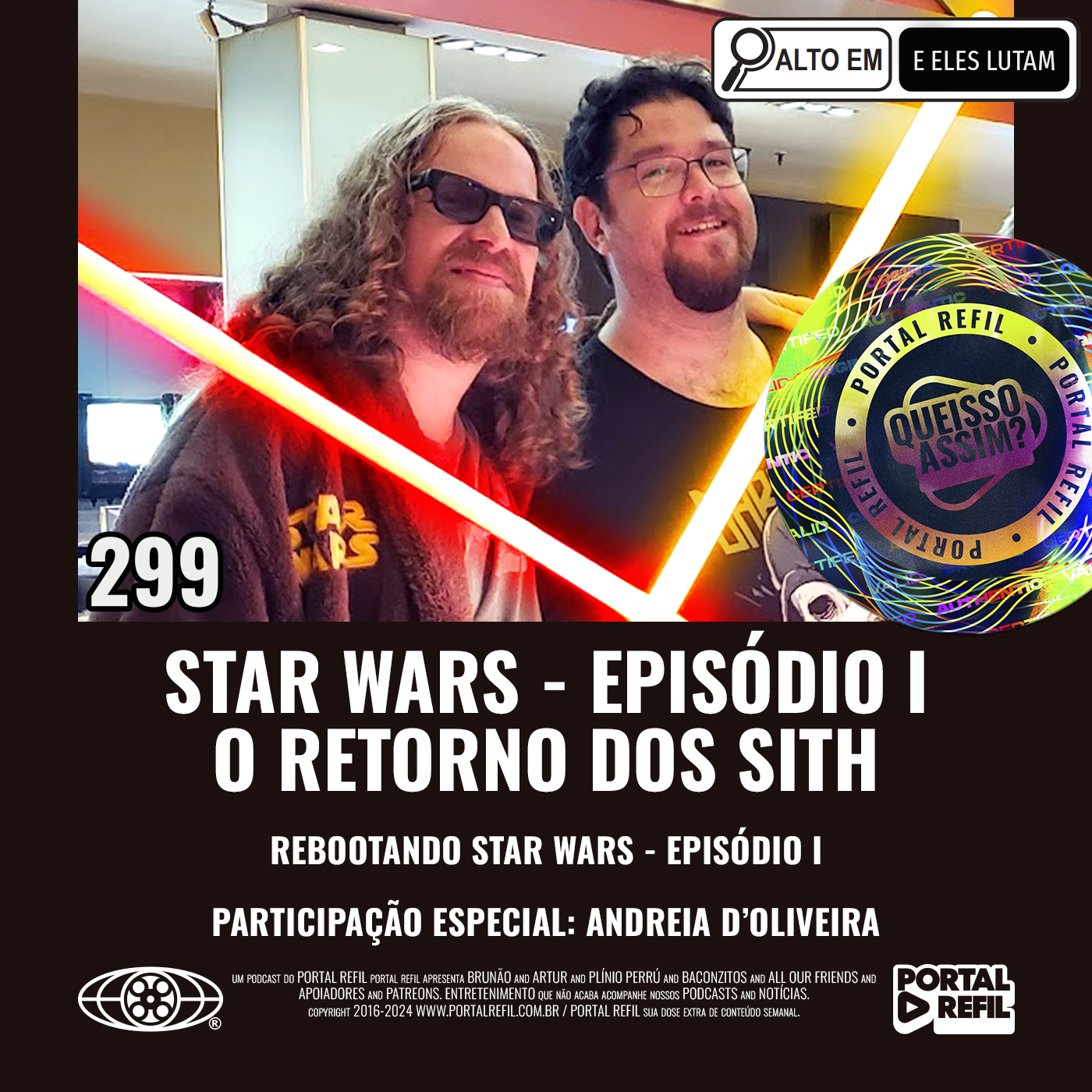 QueIssoAssim 299 – Star Wars, Episódio I – O Retorno dos Sith episode artwork