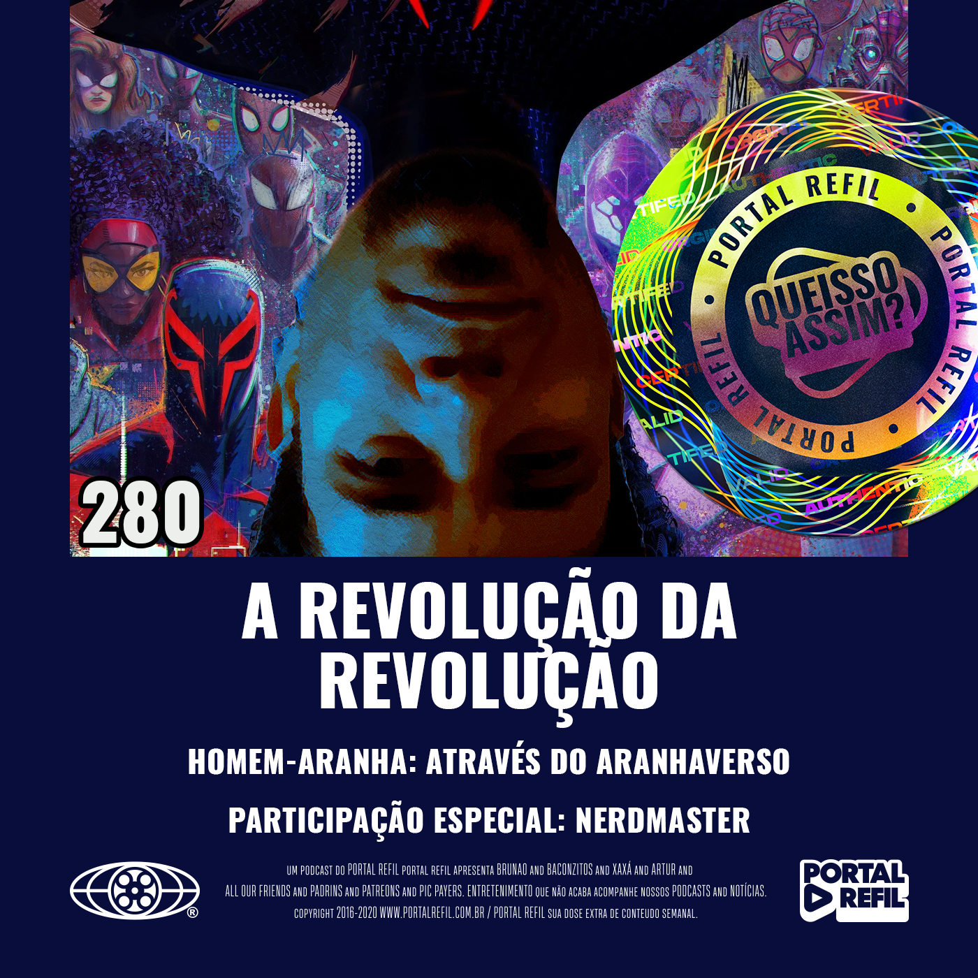 QueIssoAssim 280 – A Revolução da revolução (Homem-Aranha: Através do Aranhaverso) episode artwork