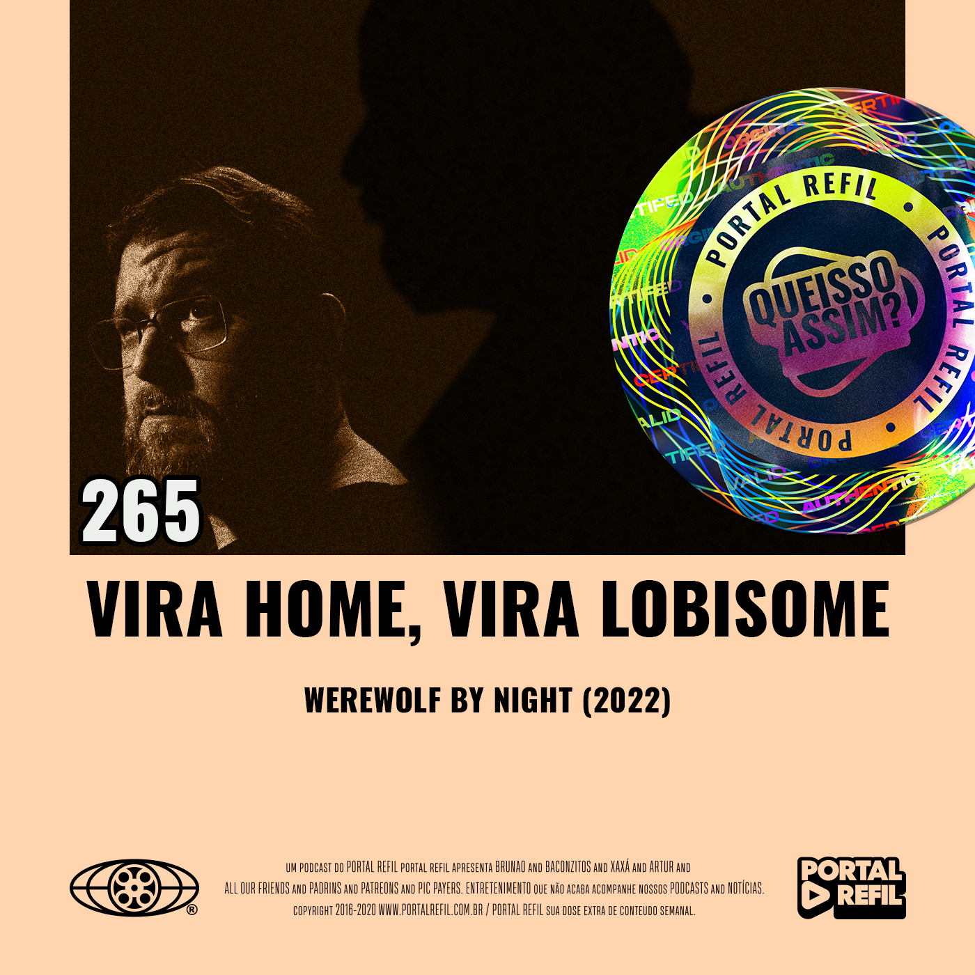 QueIssoAssim 265 – Vira Home, Vira Lobisome (Lobisomem na Noite) episode artwork