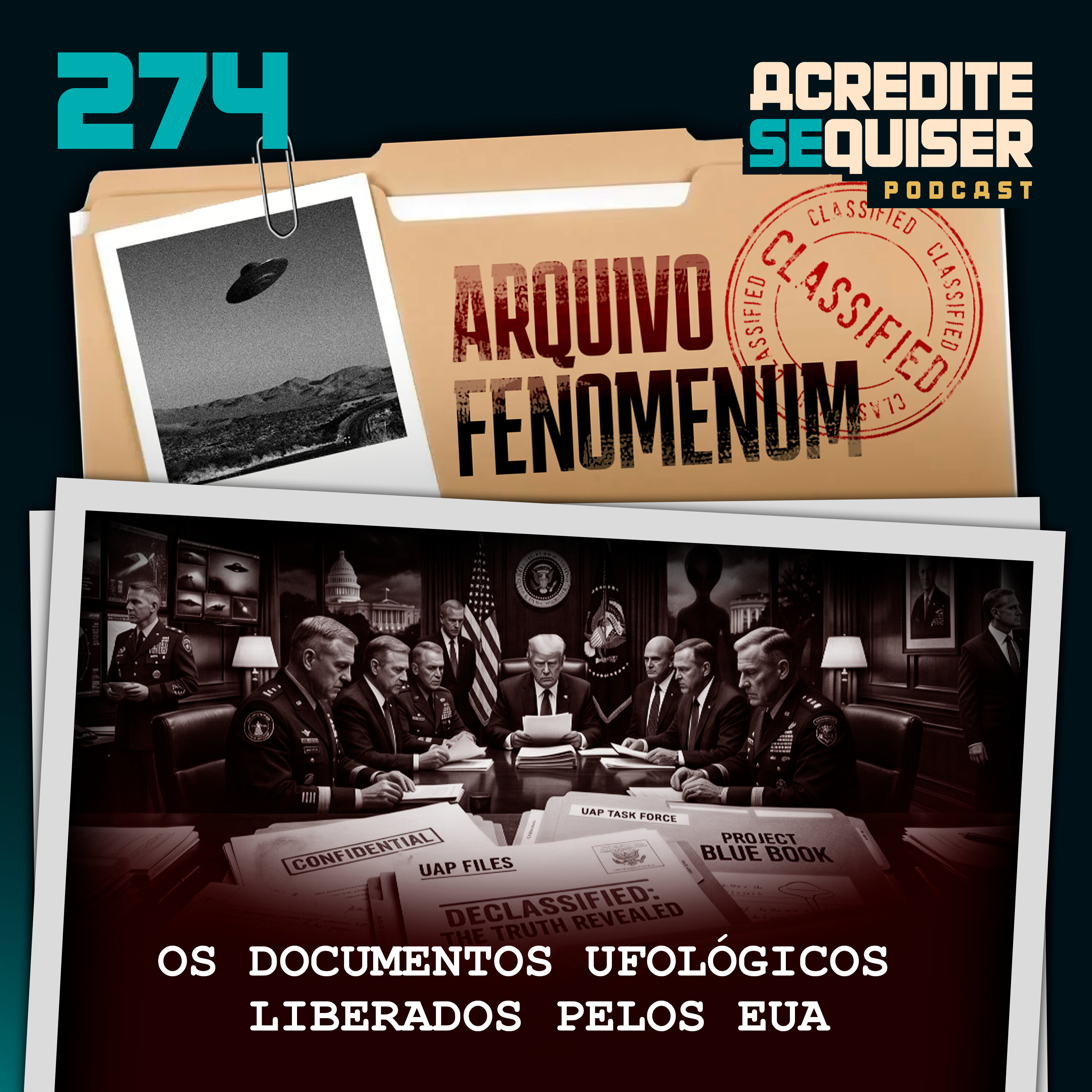 274 - Os Documentos Ufológicos Liberados Pelos EUA episode artwork