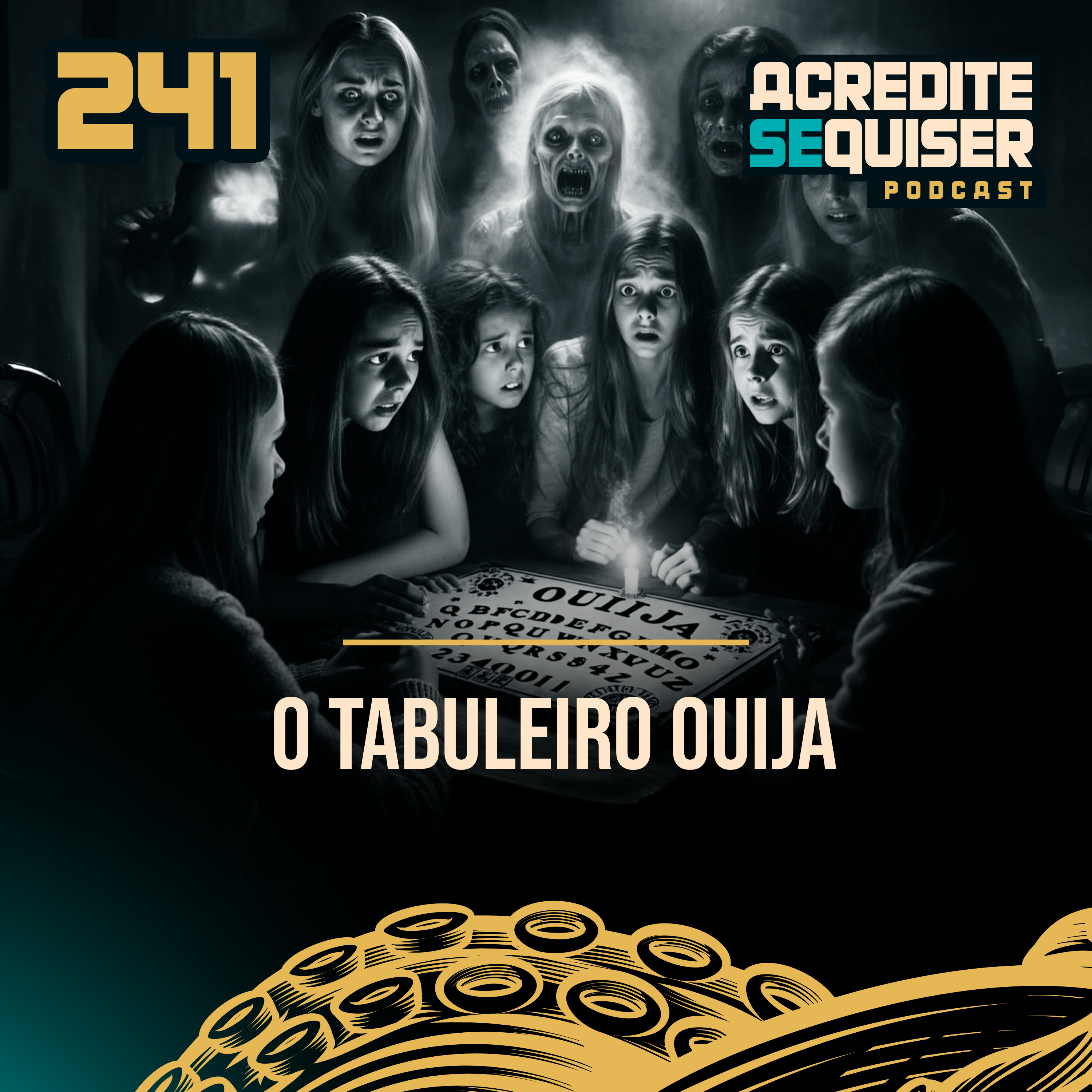241 - O Tabuleiro Ouija