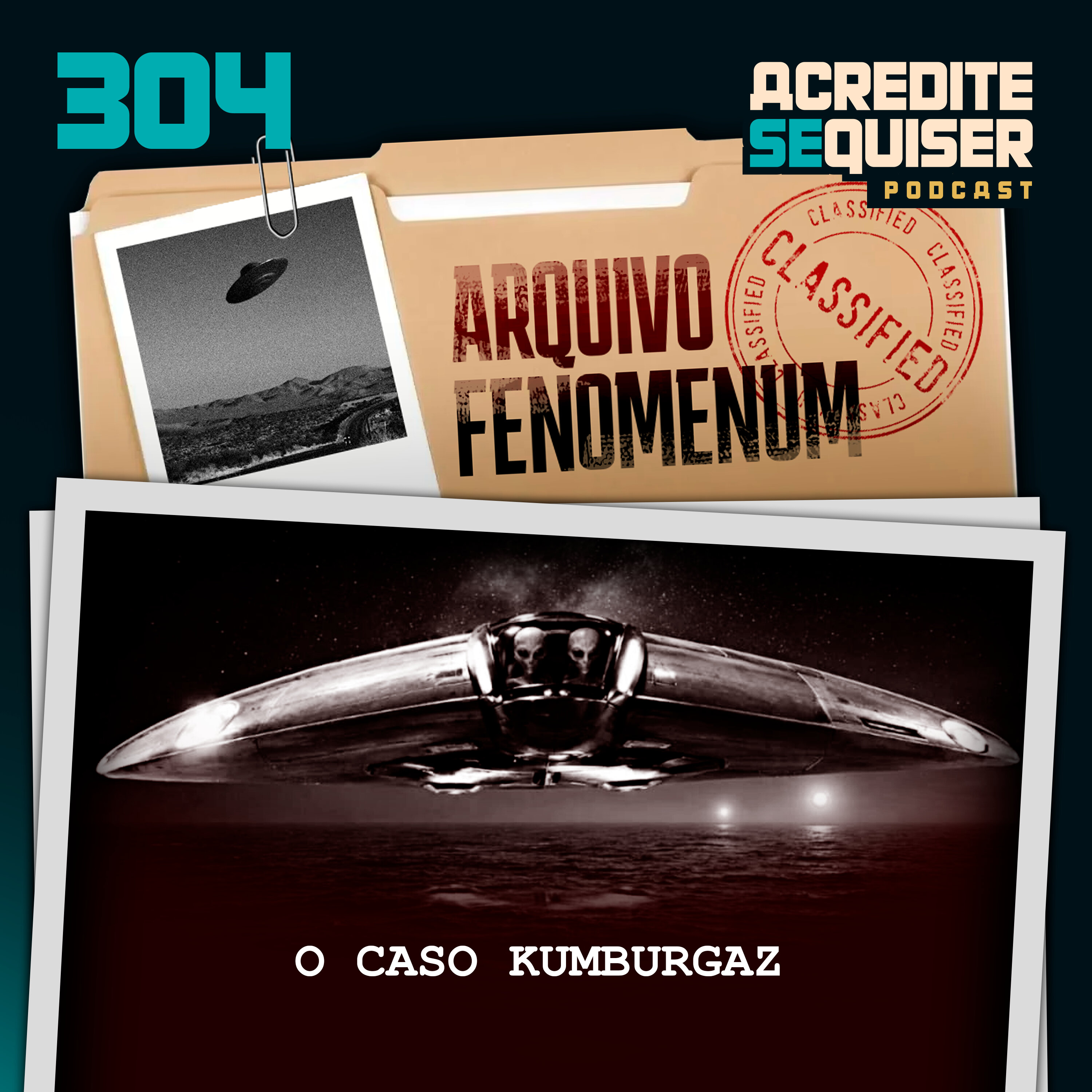 304 - O Caso Kumburgaz