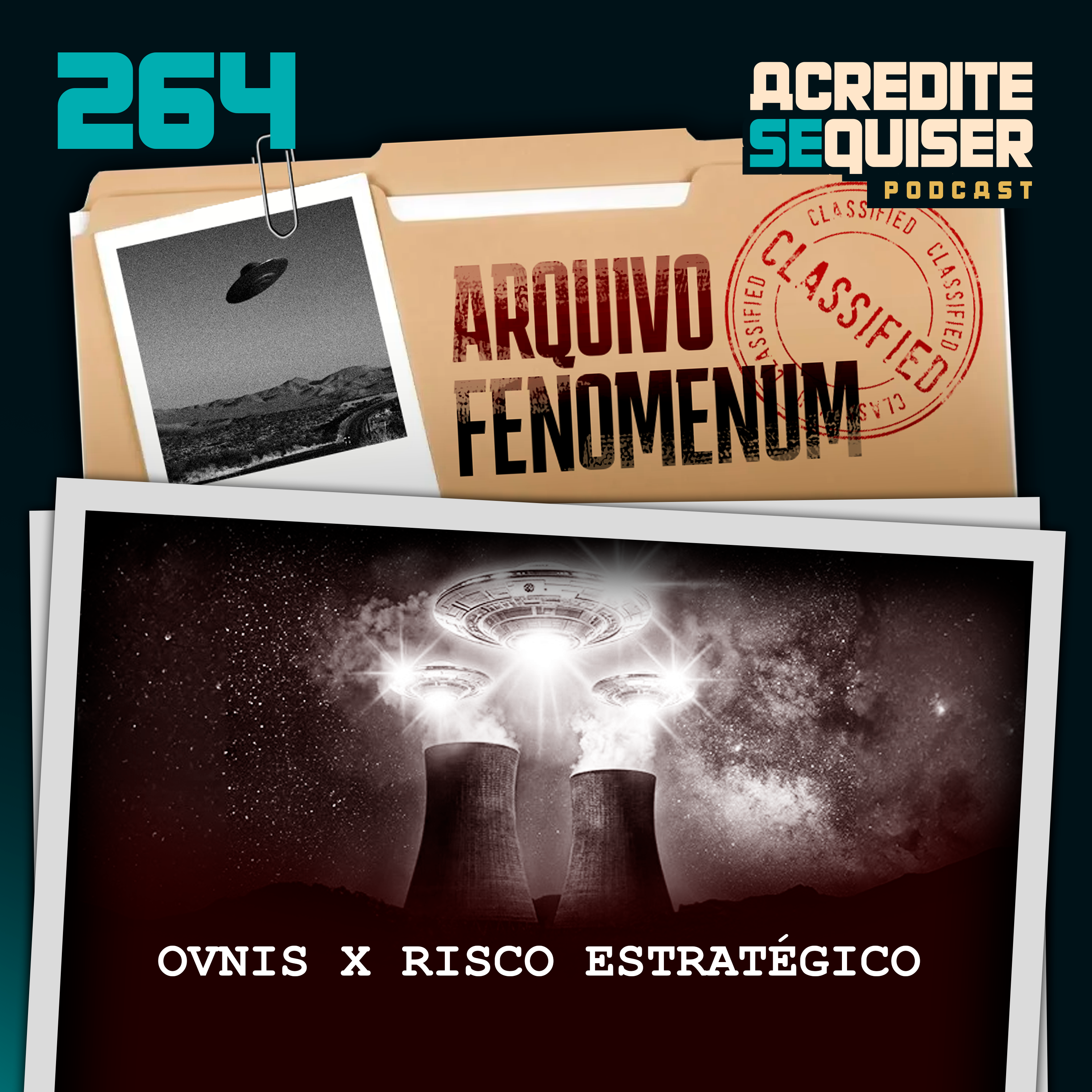 264 - OVNIs x Risco Estratégico