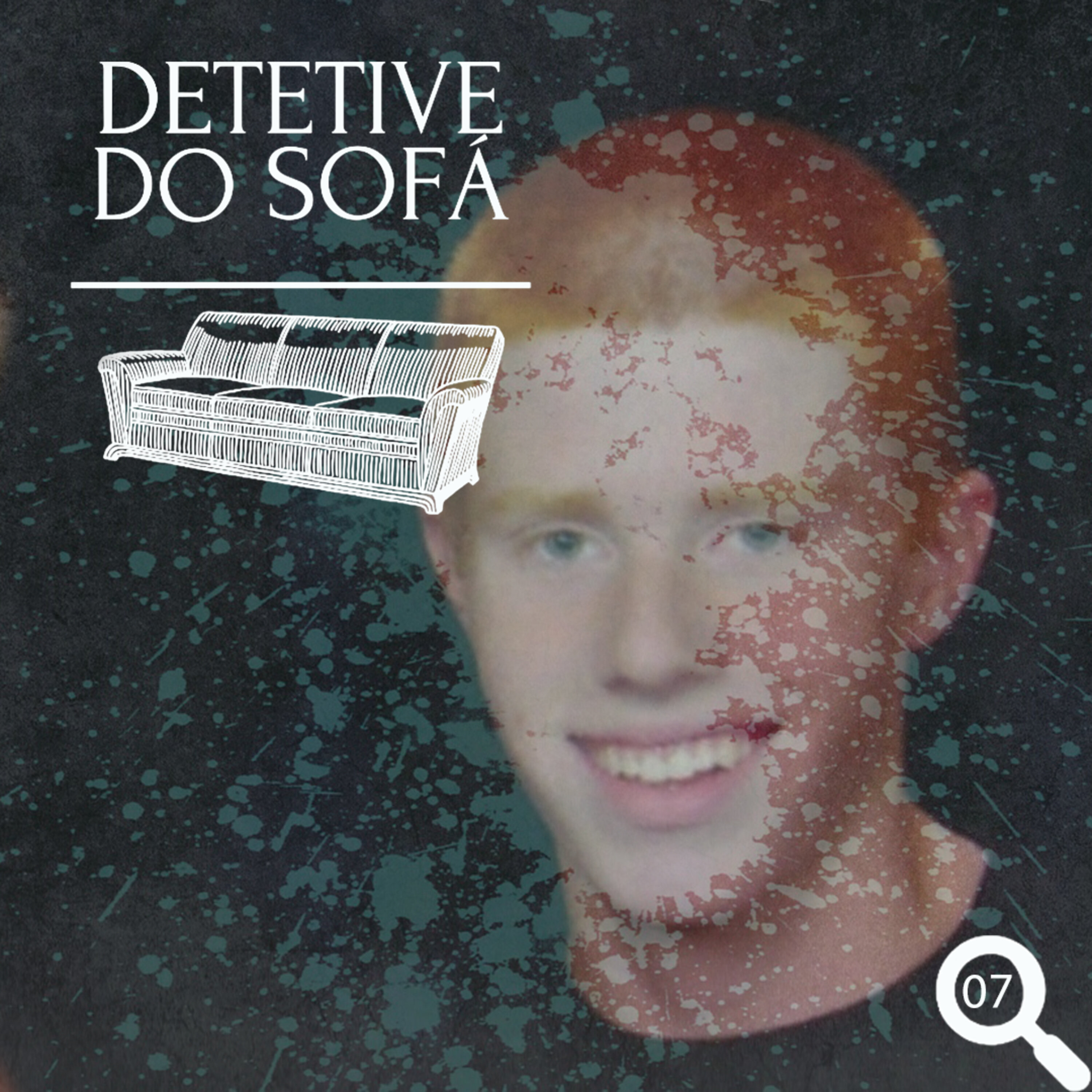 07 - Bryce Laspisa: Suas Últimas Horas Bizarras episode artwork
