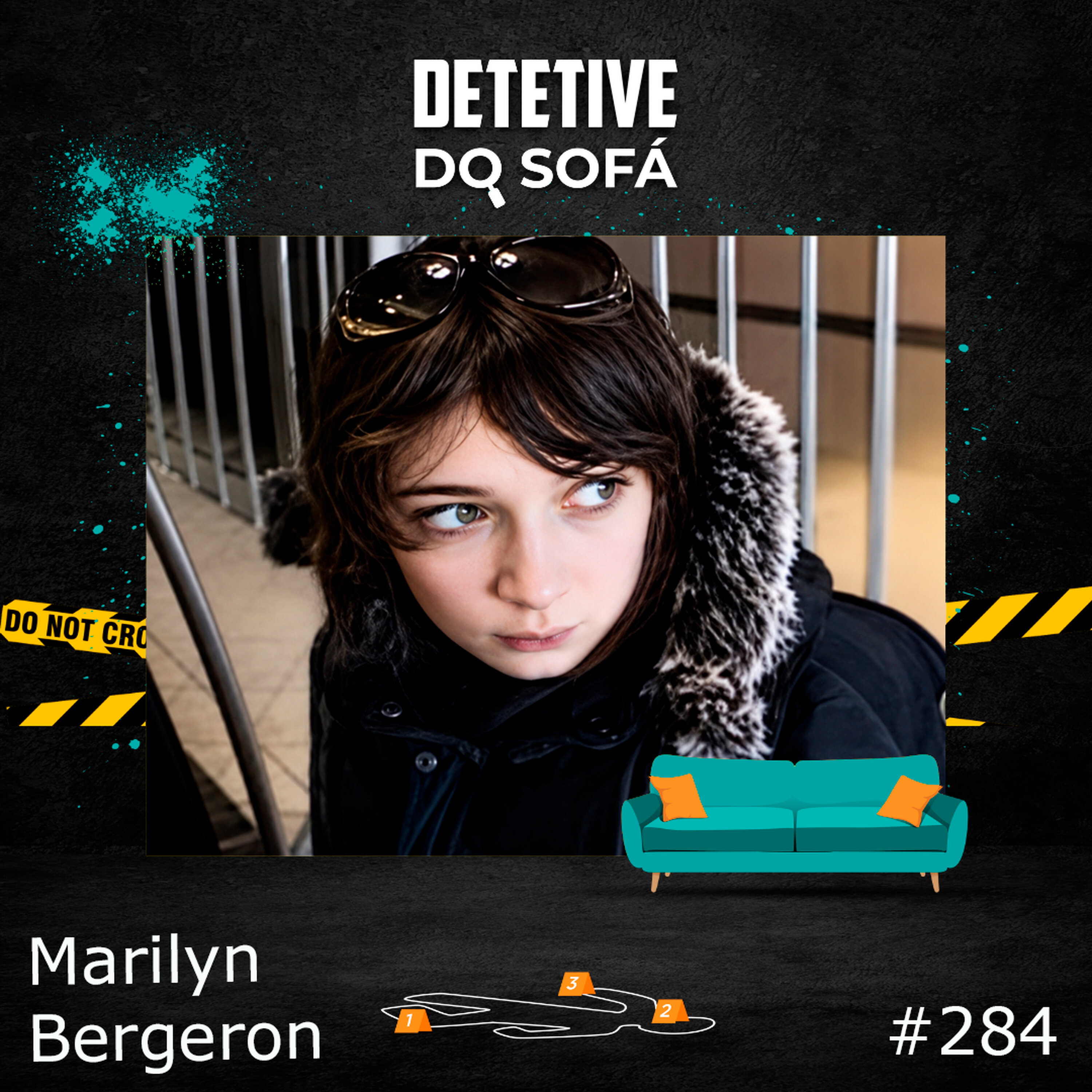 284 - O Desaparecimento de Marilyn Bergeron