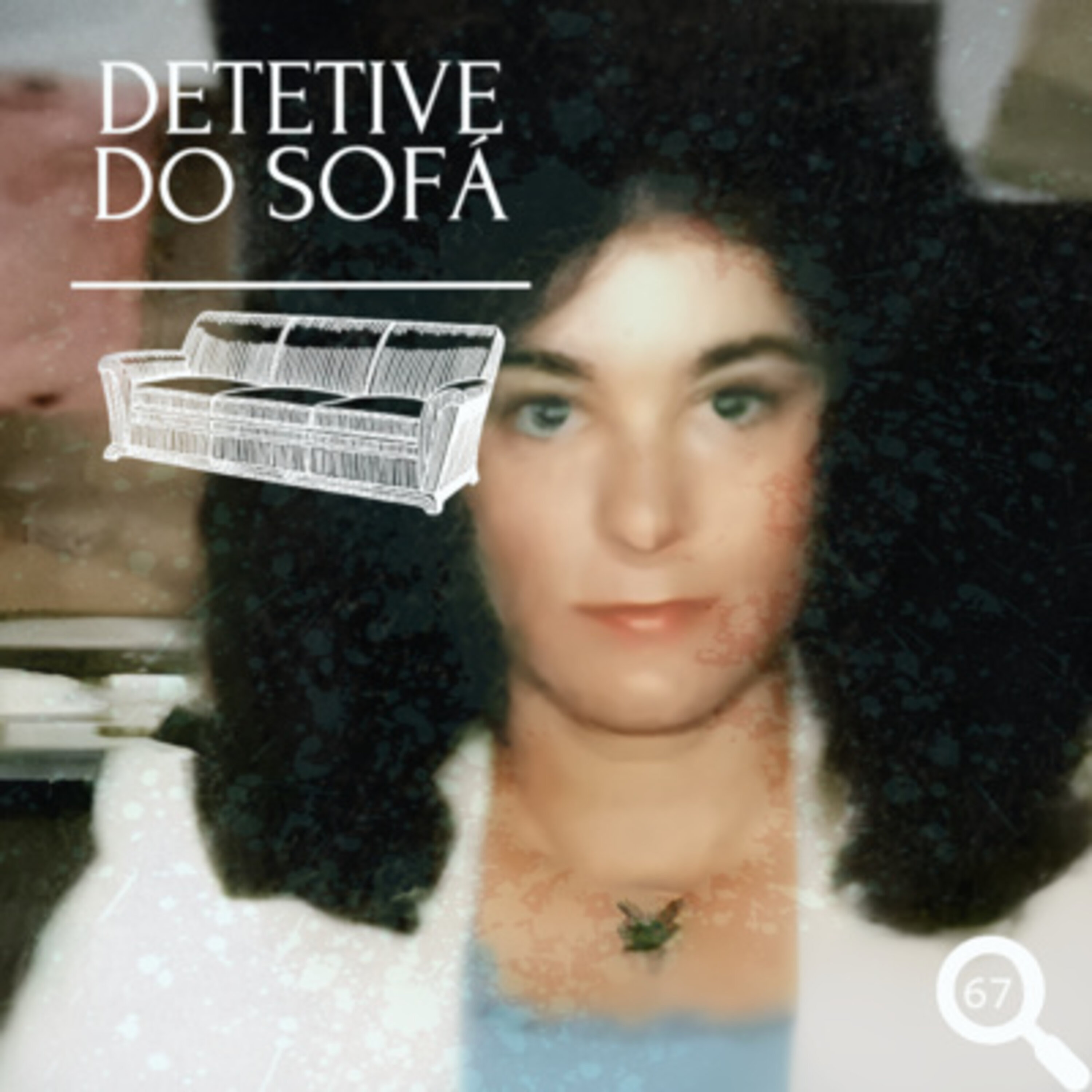 67 - Dorothy Jane Scott: morta pelo seu stalker episode artwork