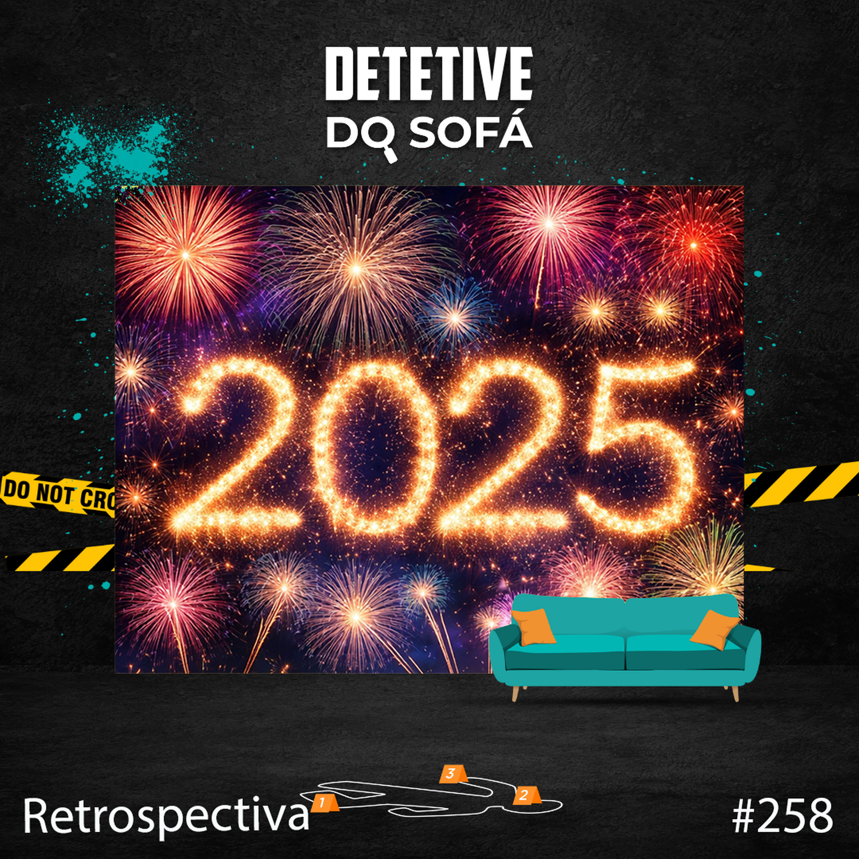 258 - Retrospectiva de casos solucionados em 2025 episode artwork