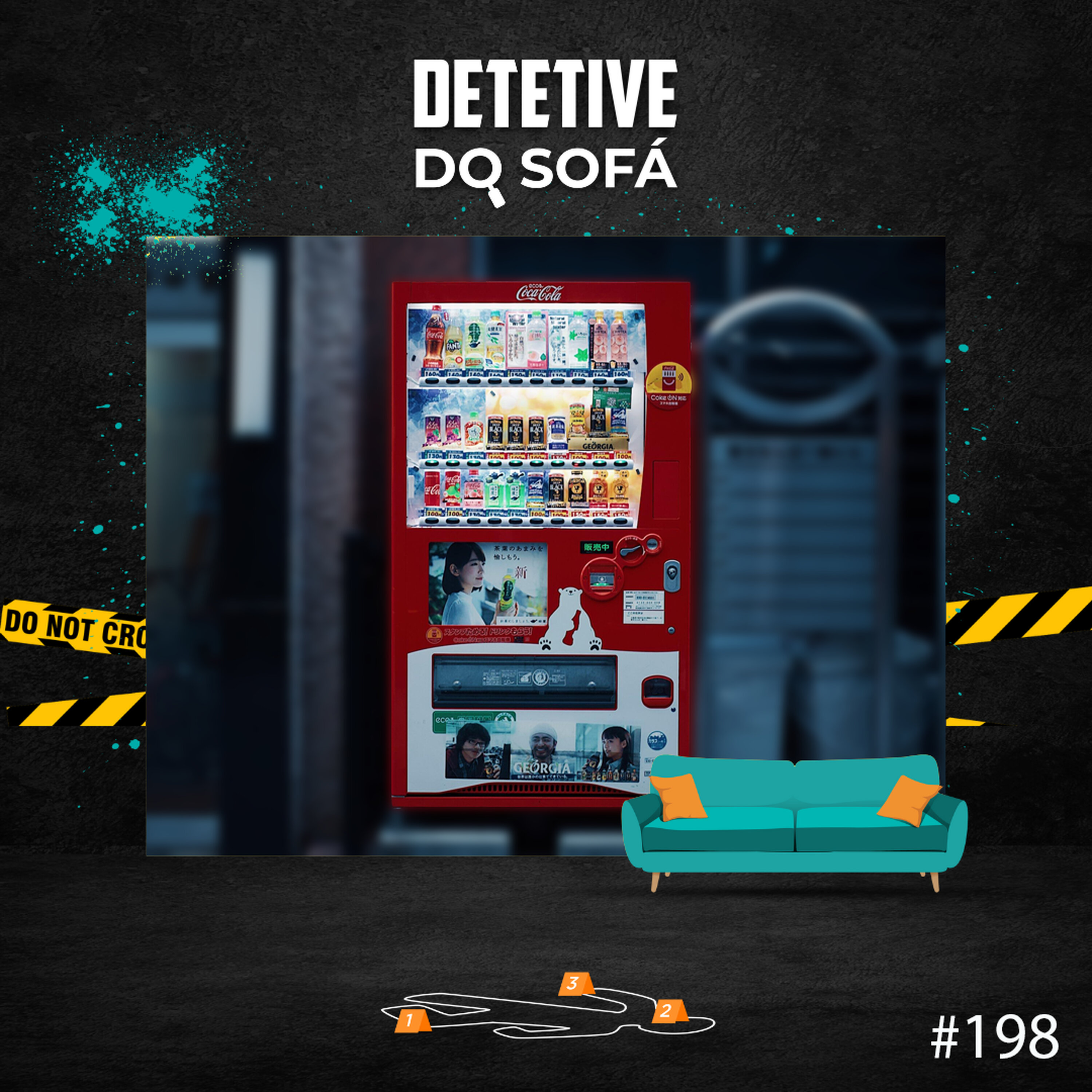 198 - Assassino da Máquina de Refrigerante episode artwork
