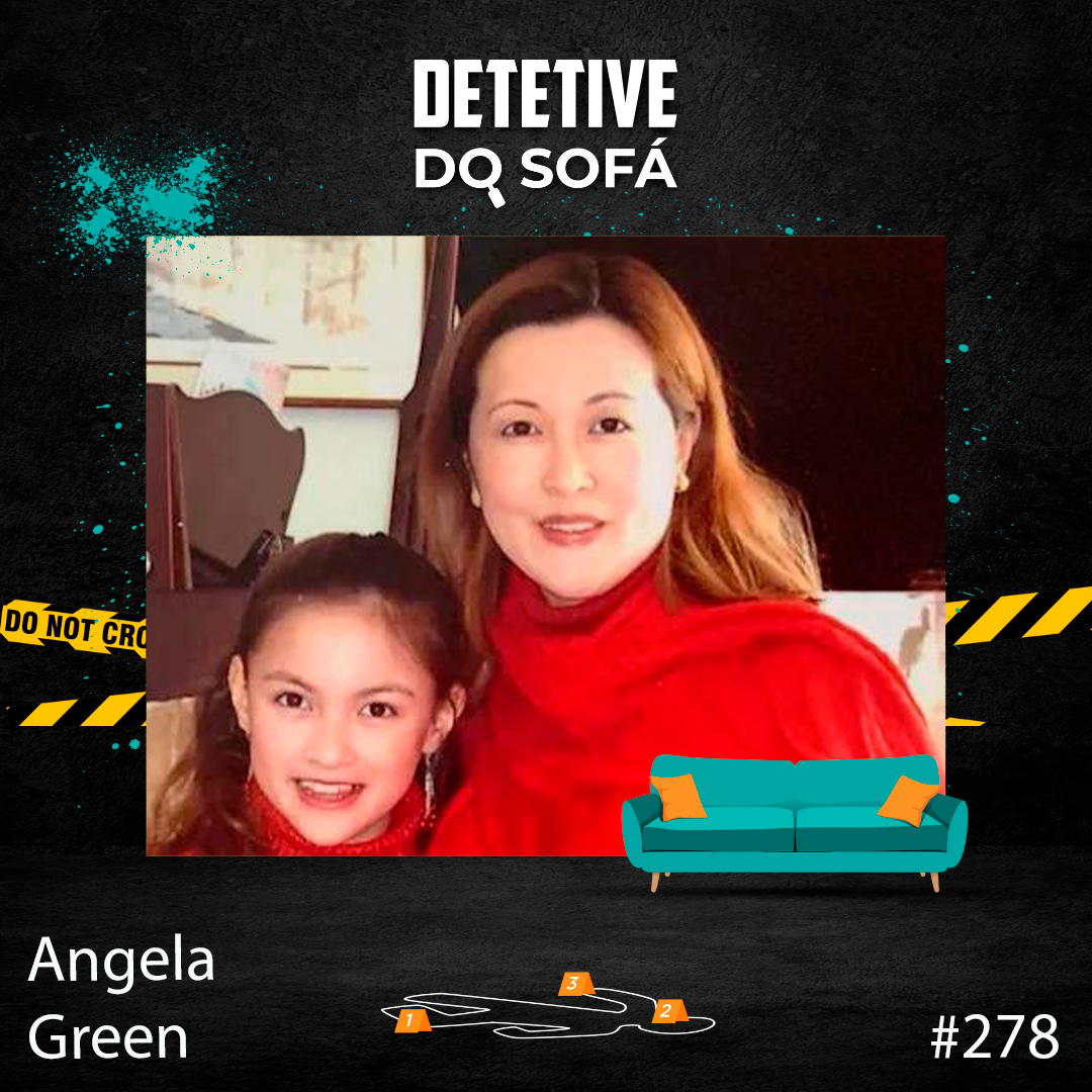 278 - Angela Green: 8 meses de mentiras