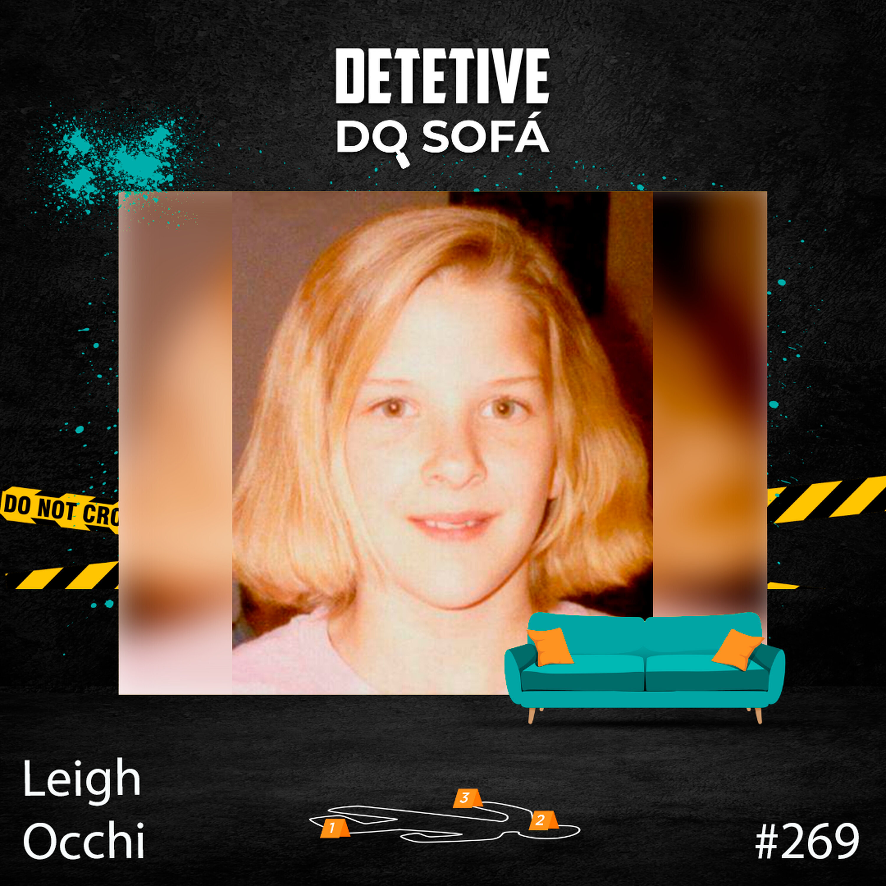 269 - o Desaparecimento de Leigh Occhi episode artwork