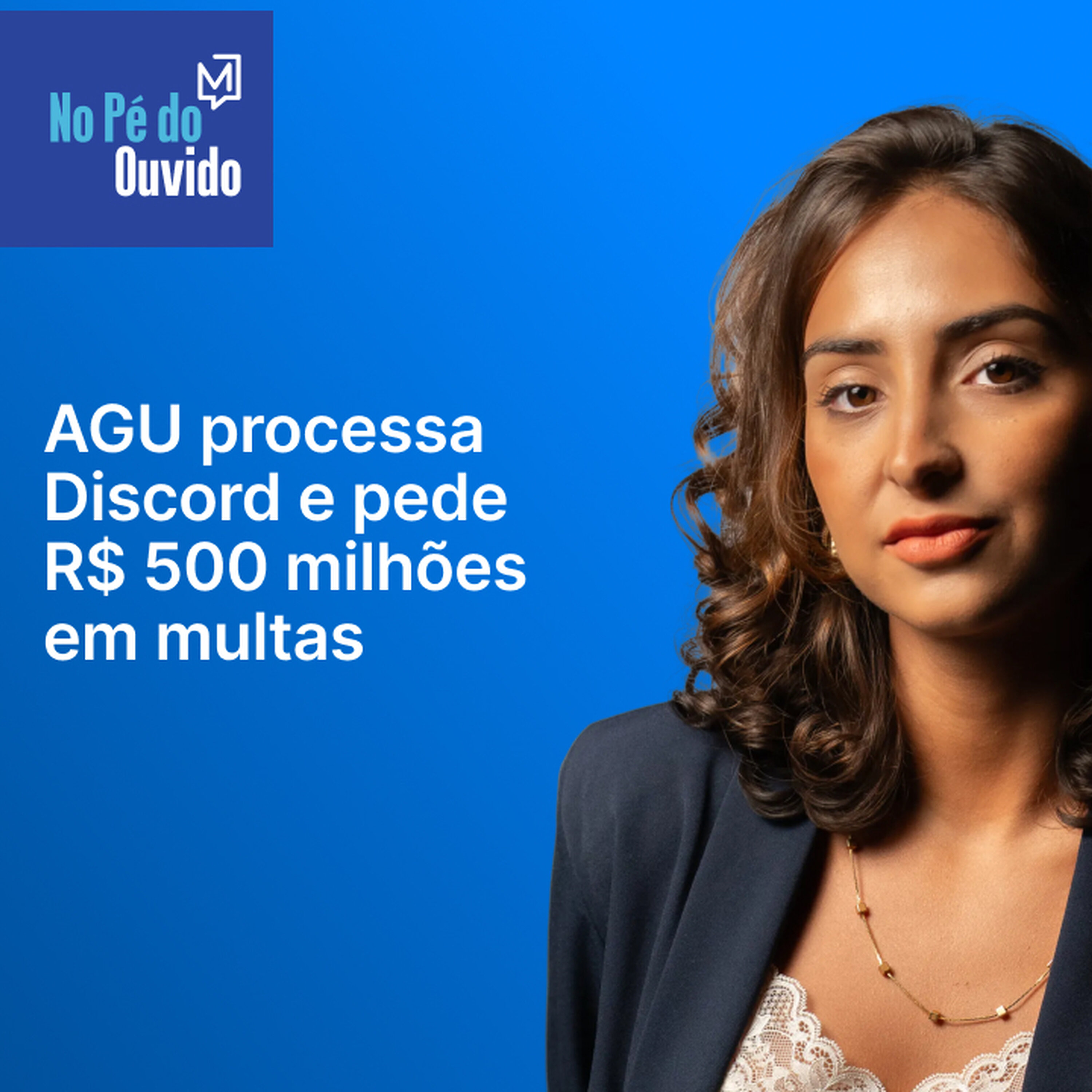 AGU processa Discord e pede R$ 500 milhões em multas