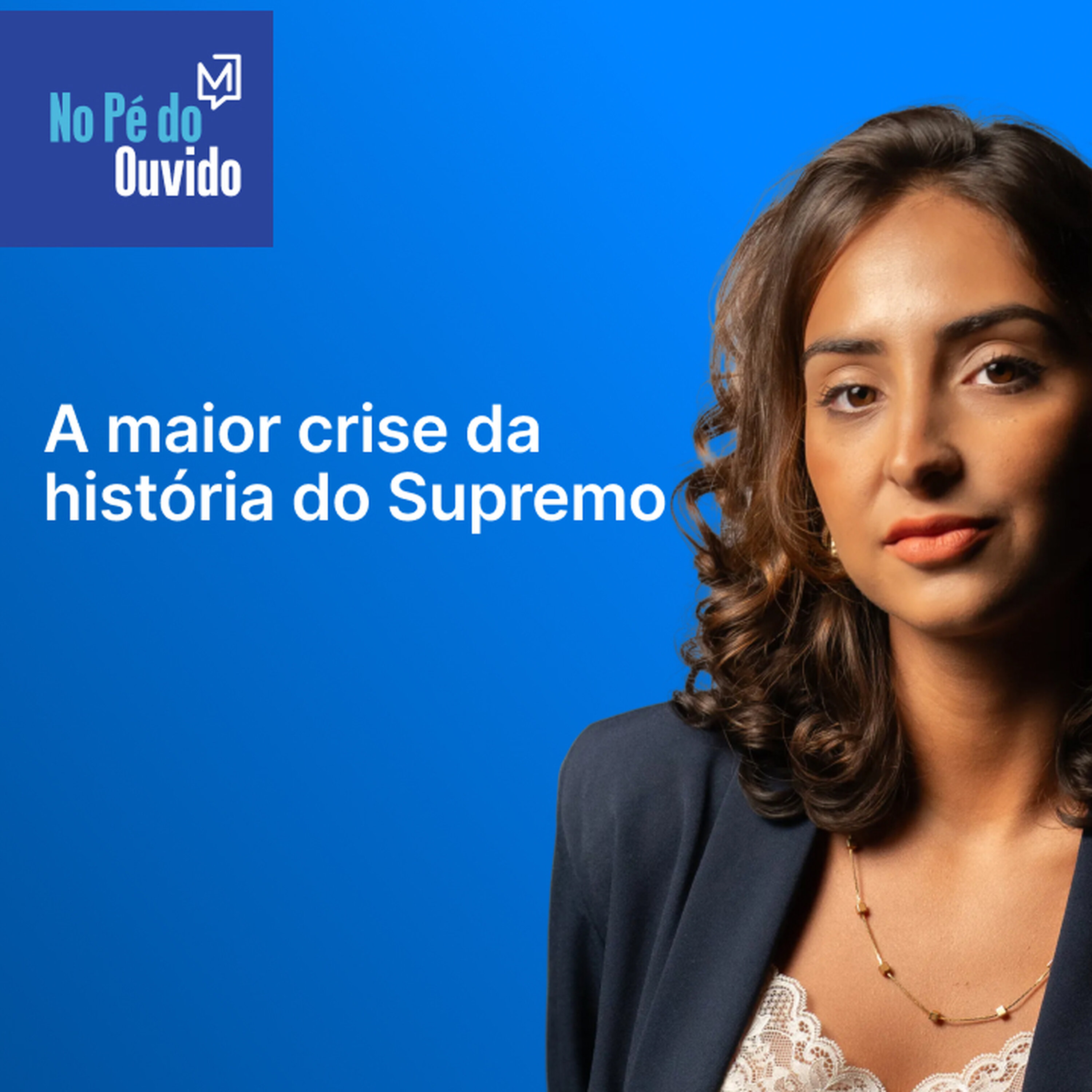 A maior crise da história do Supremo