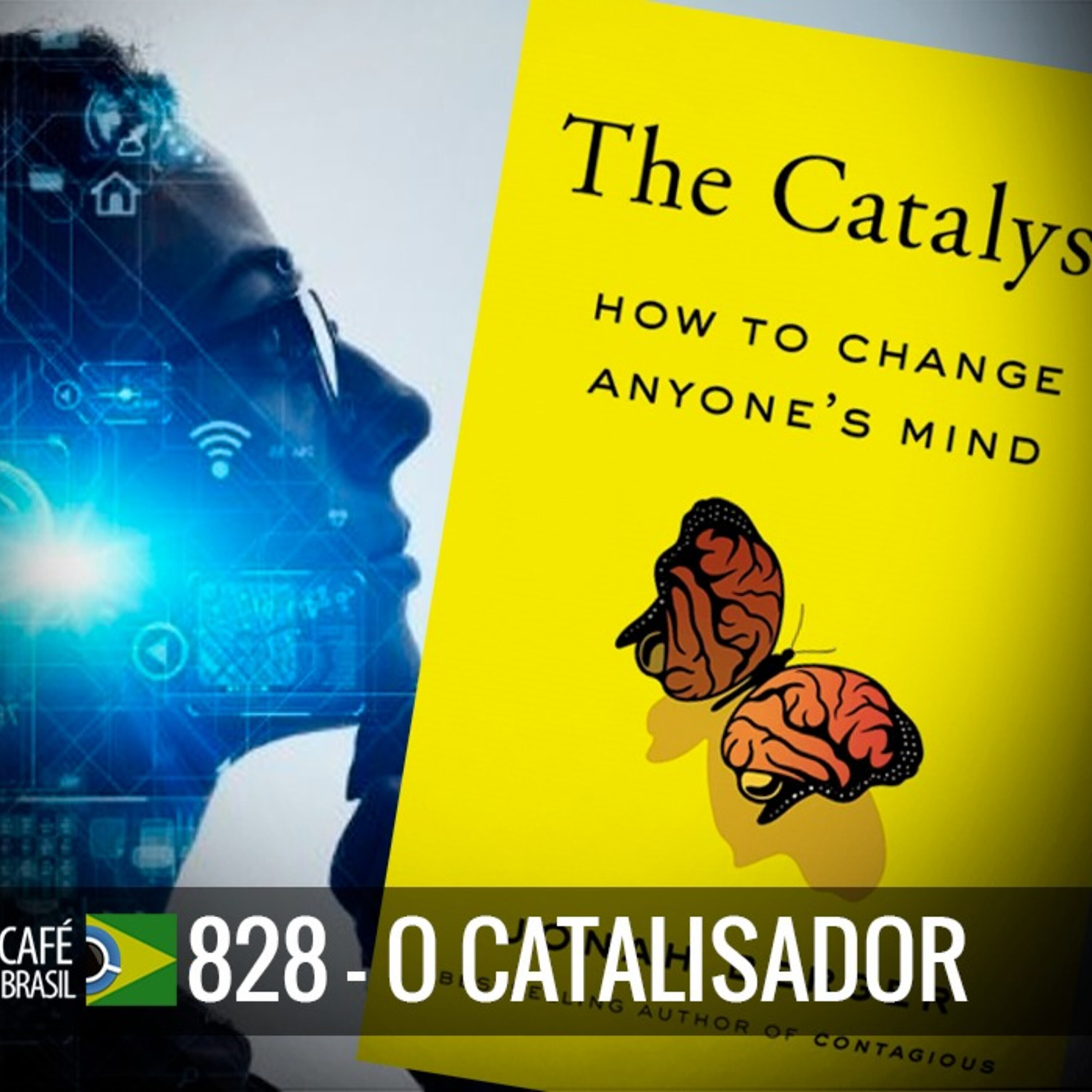 Café Brasil 828 - O catalisador episode artwork