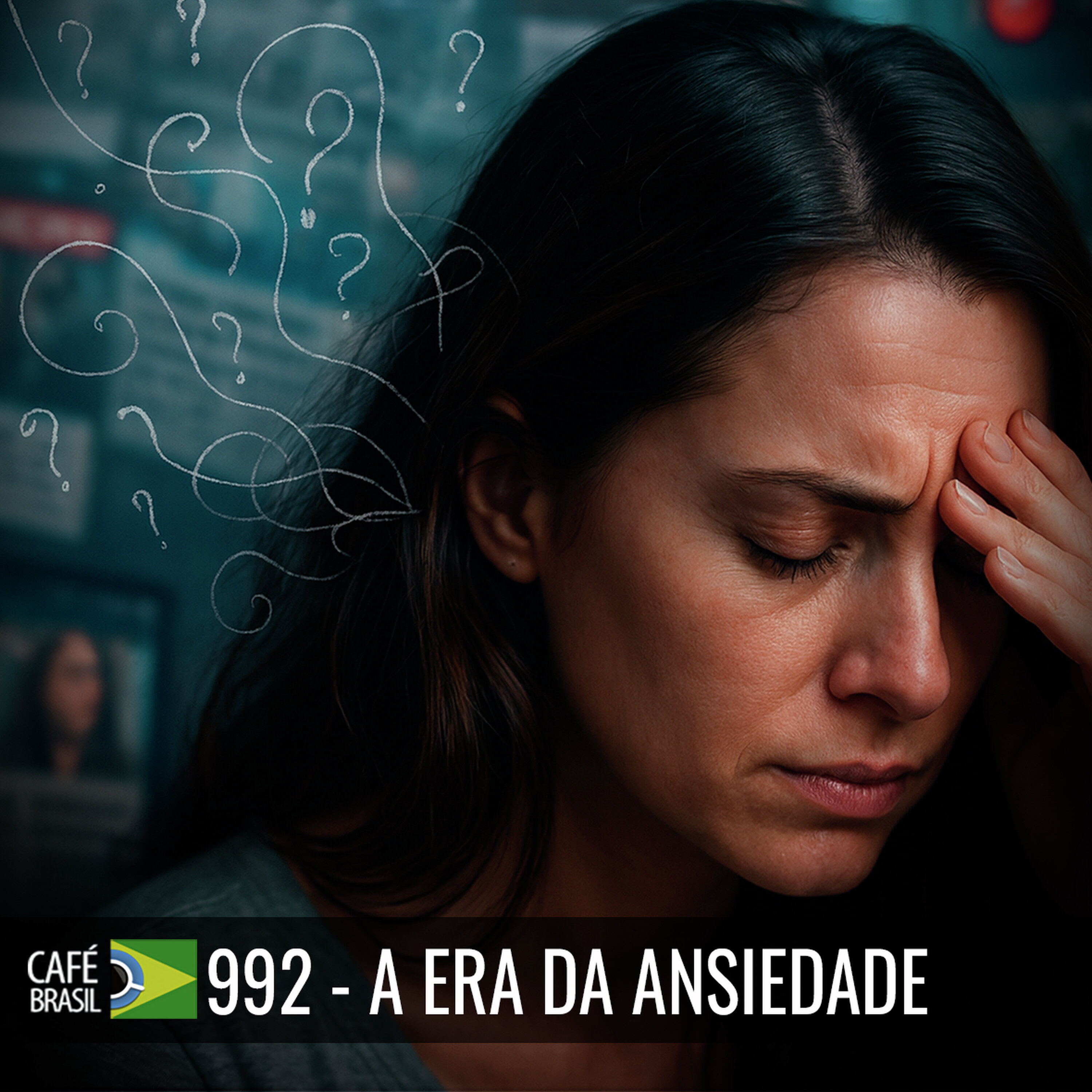 Café Brasil 992 - A era da ansiedade - Bote a vida real na agenda episode artwork