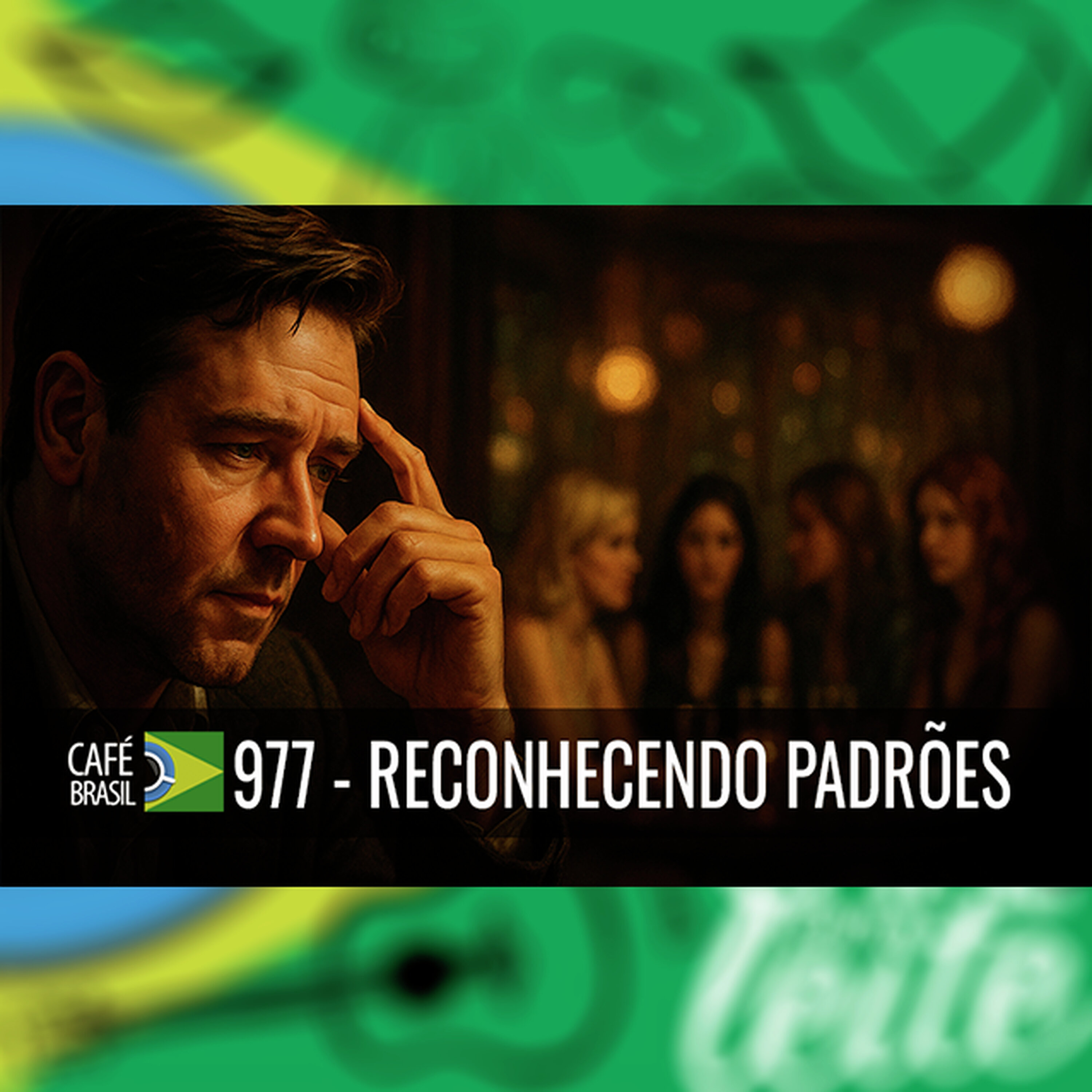 Café Brasil 977 - Reconhecendo padrões: Como separar o improviso da maestria episode artwork