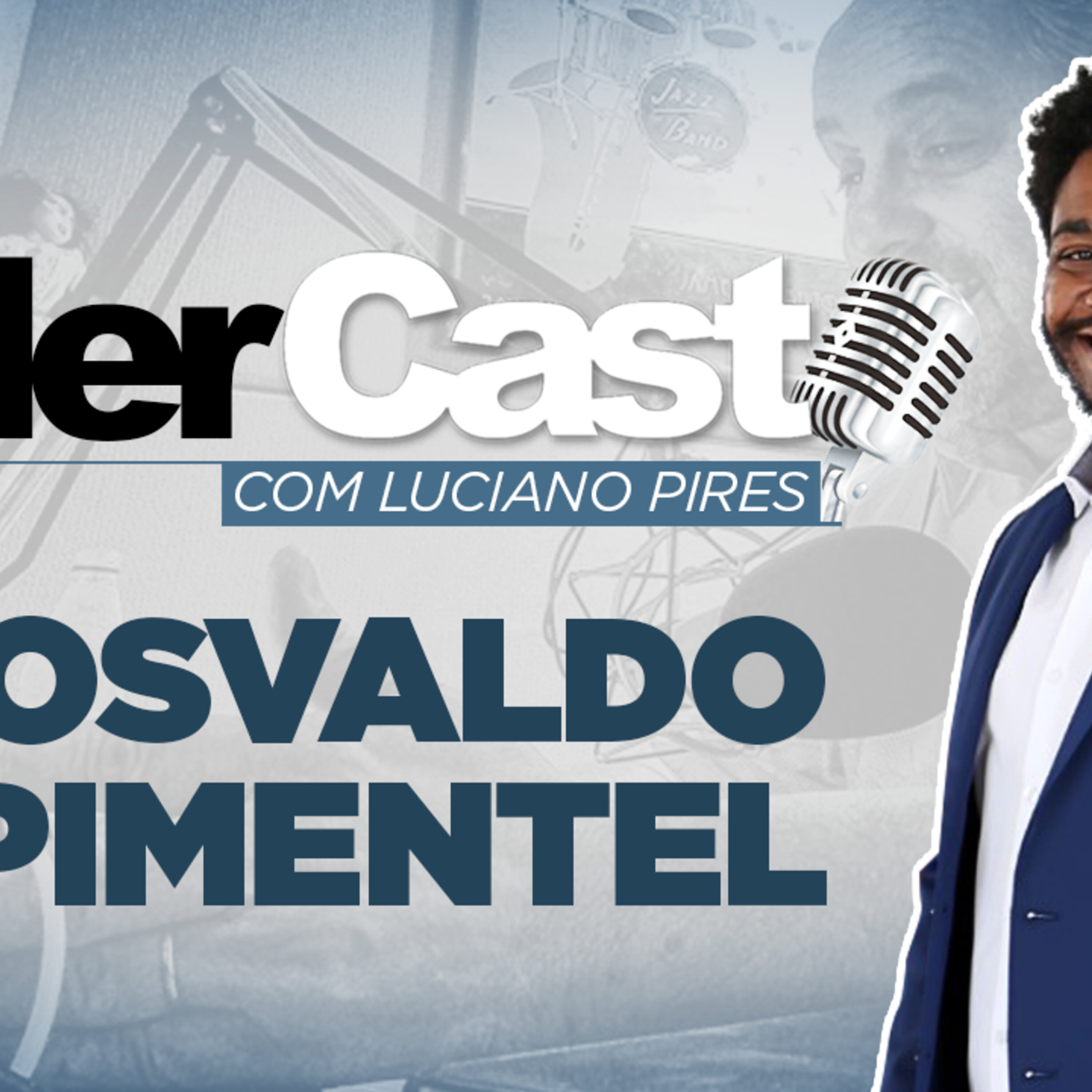Café Brasil 789 - LiderCast Osvaldo Pimentel episode artwork