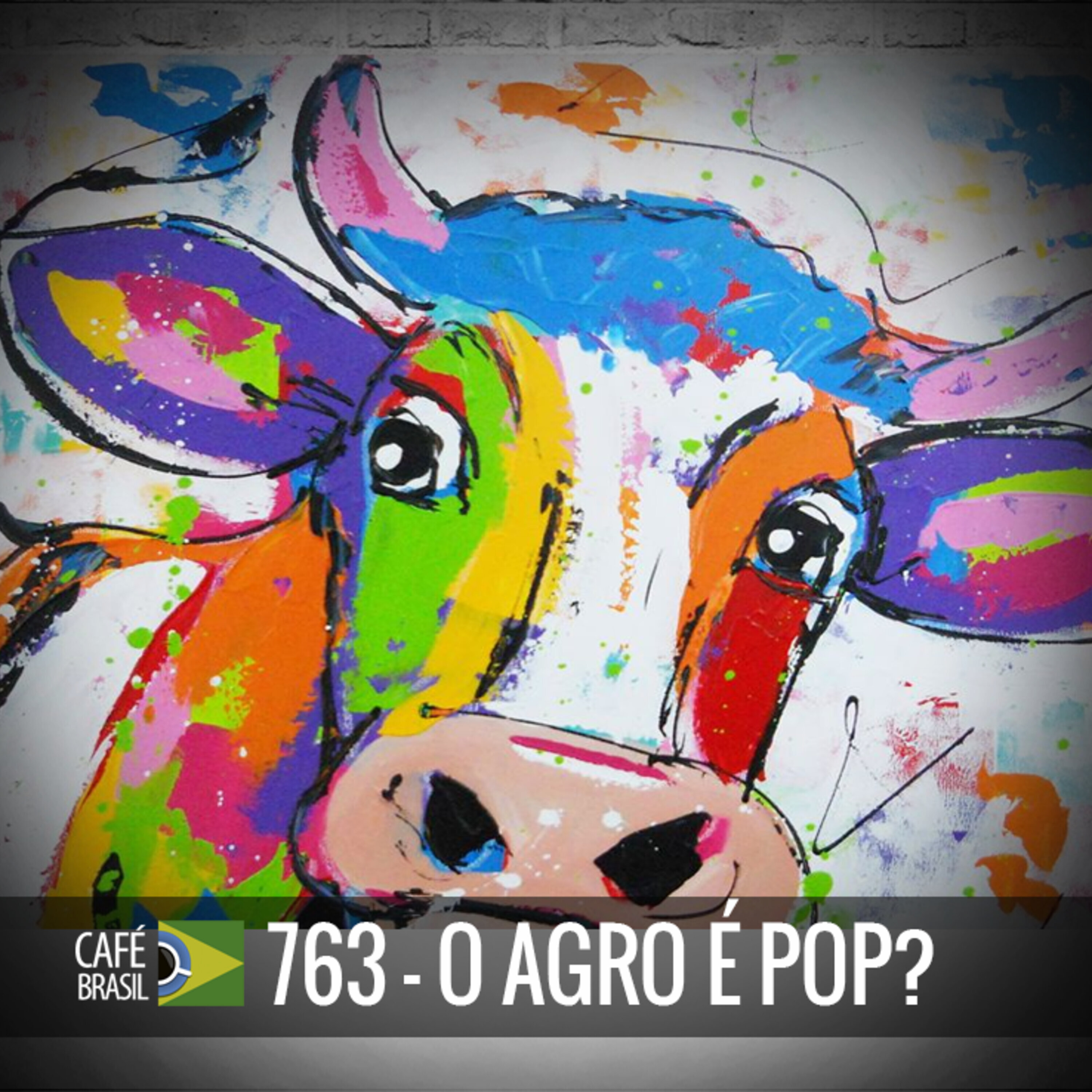 Café Brasil 763 - O agro é pop? episode artwork