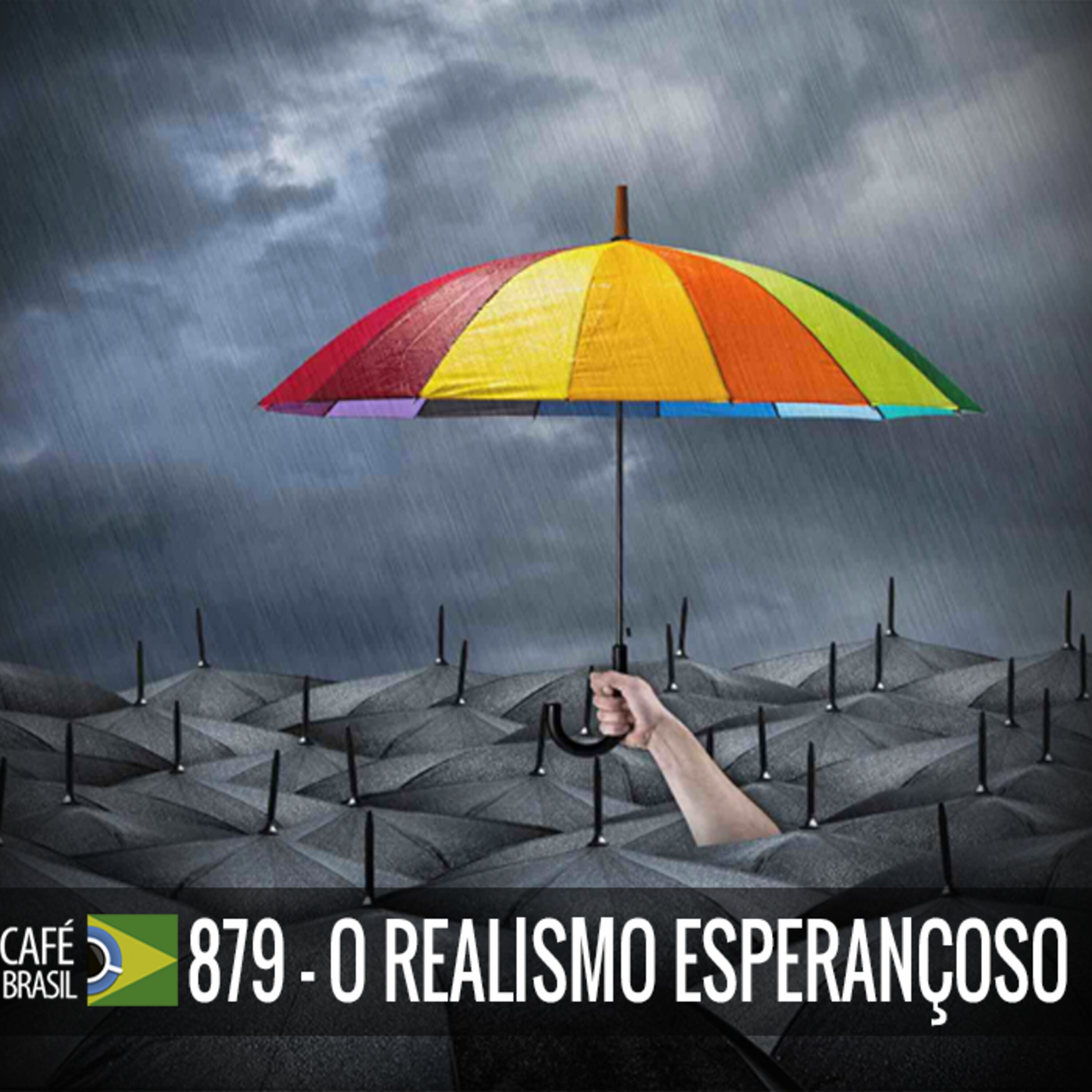 Café Brasil 879 - O Realismo esperancoso episode artwork