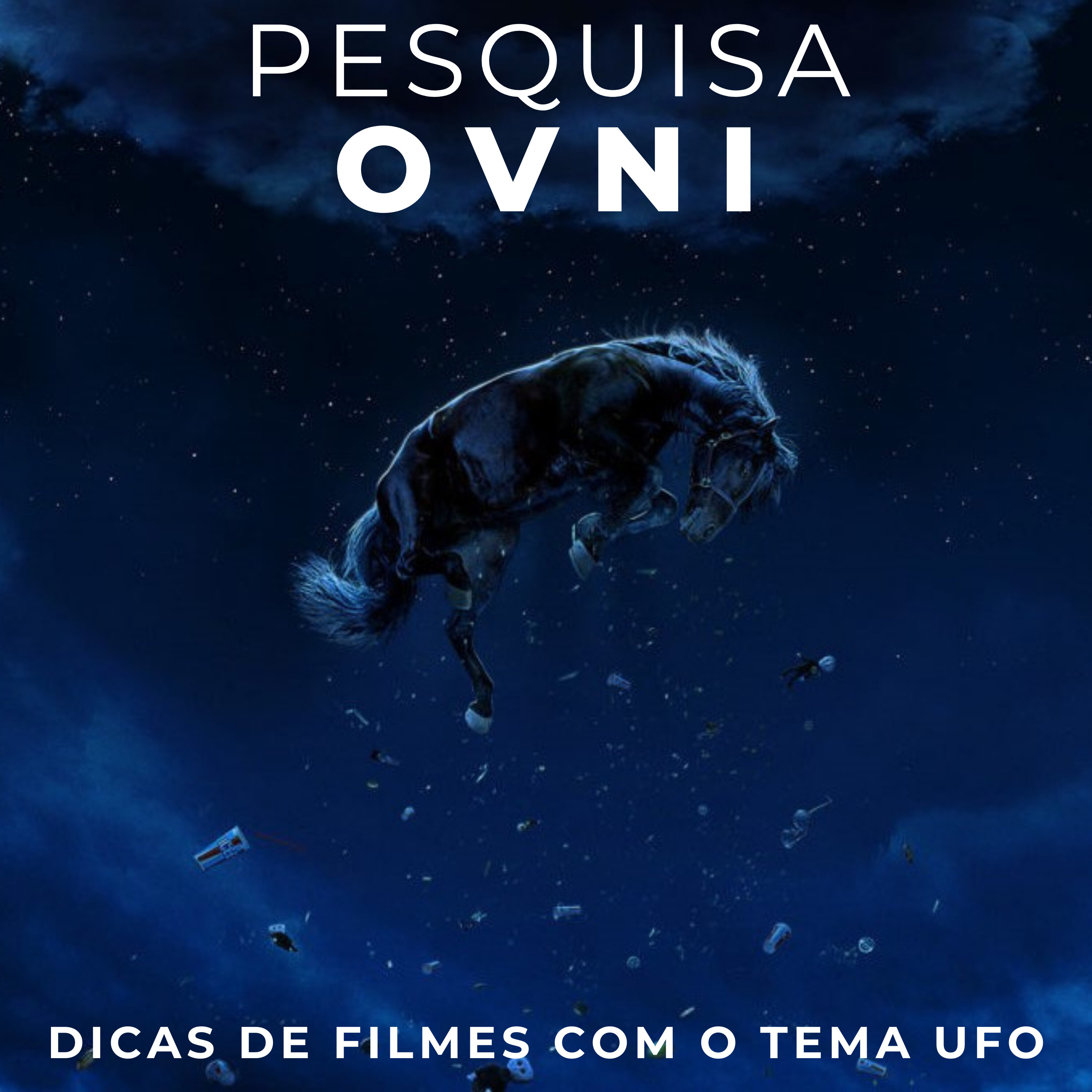 011 - DICAS DE FILMES COM O TEMA OVNI