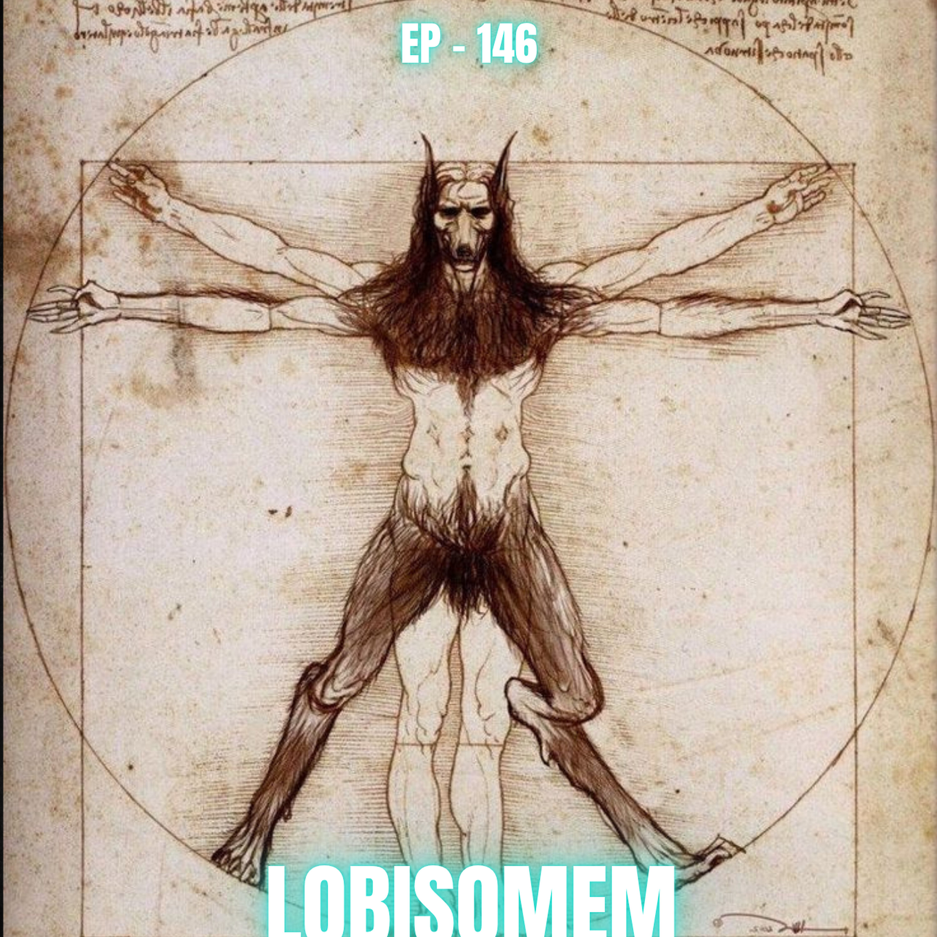 146 - LOBISOMEM