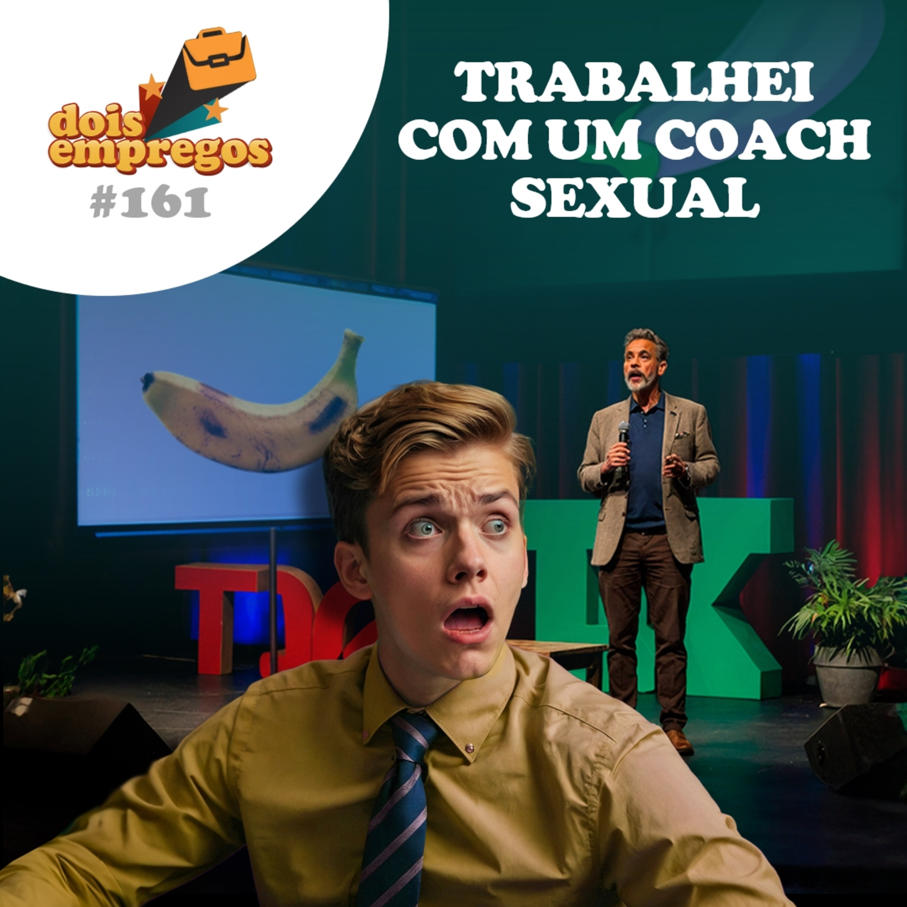 #161 - TRABALHEI com um COACH SEXUAL episode artwork