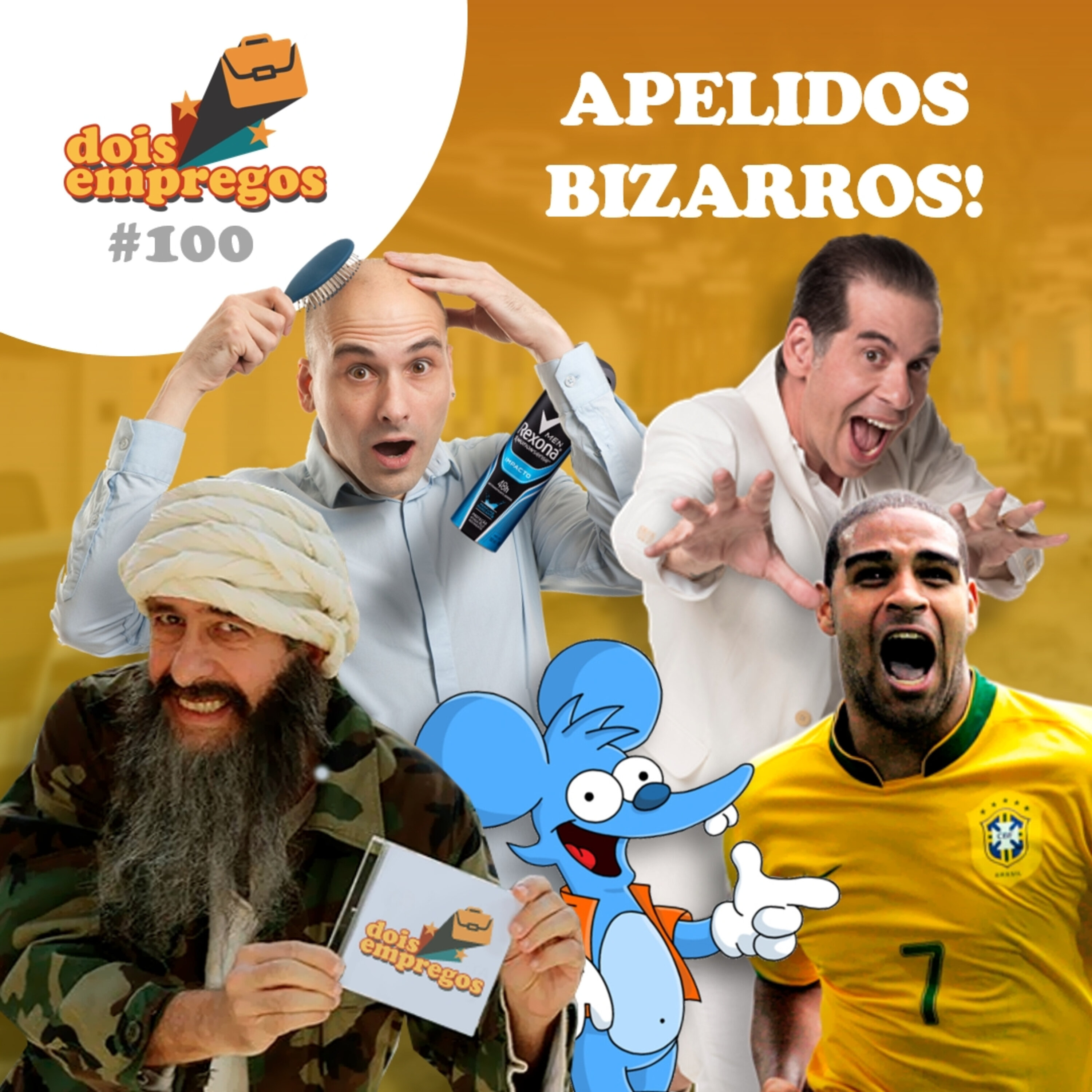 #100 - Apelidos BIZARROS! episode artwork